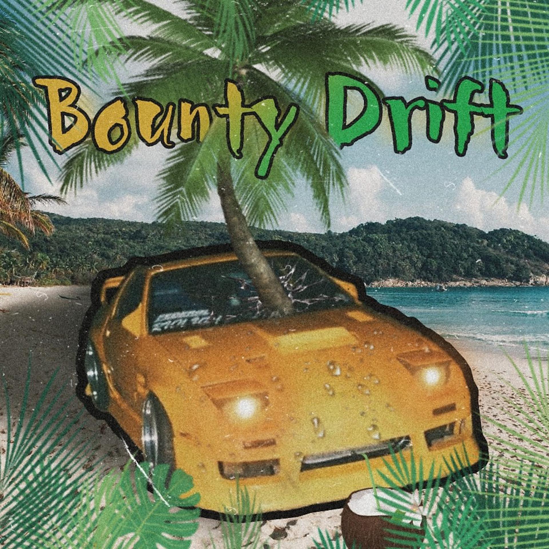 Постер альбома Bounty Drift