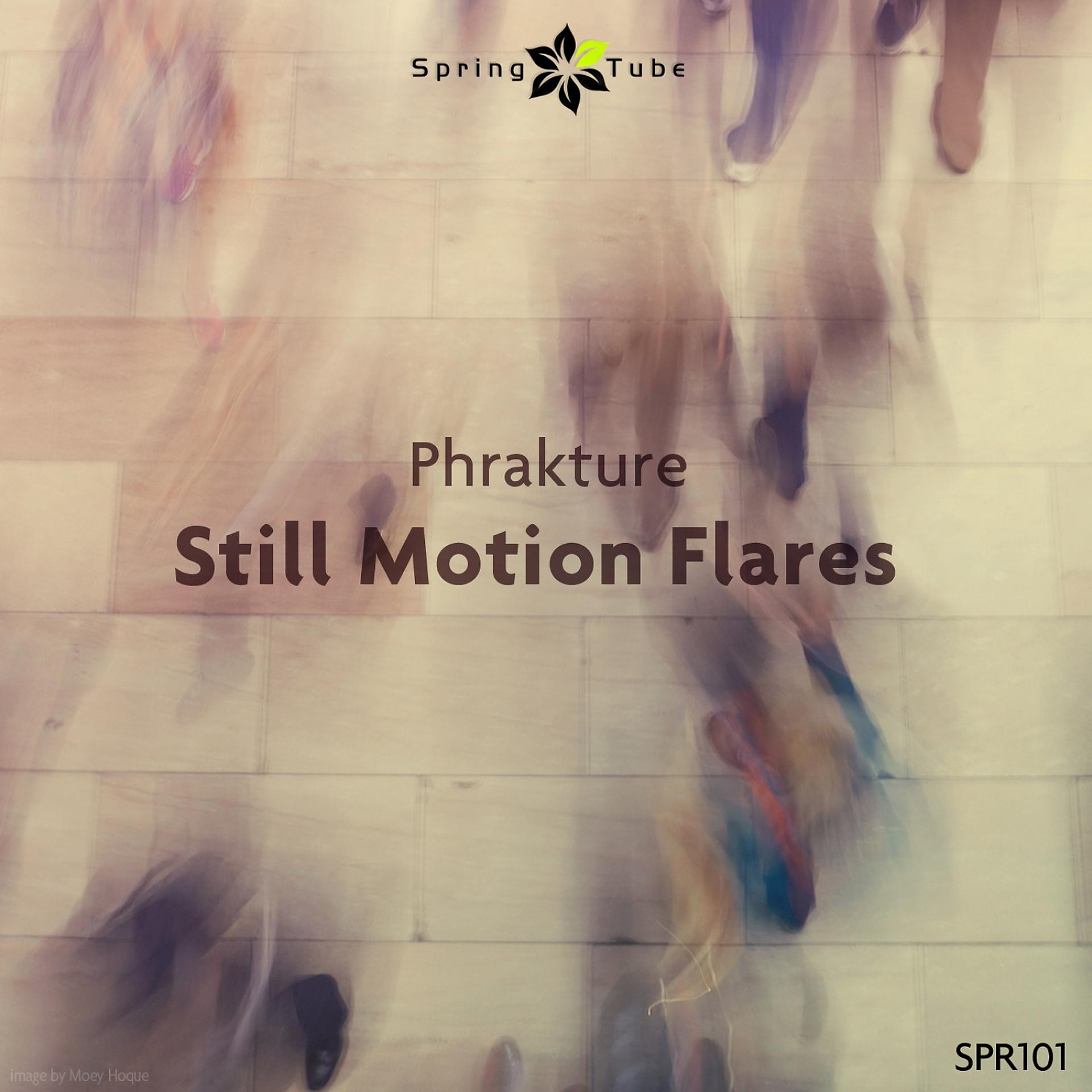 Постер альбома Still Motion Flares