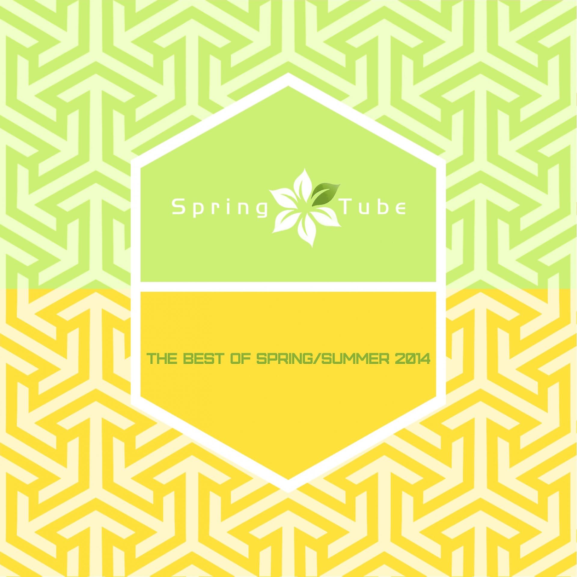 Постер альбома The Best of Spring / Summer 2014