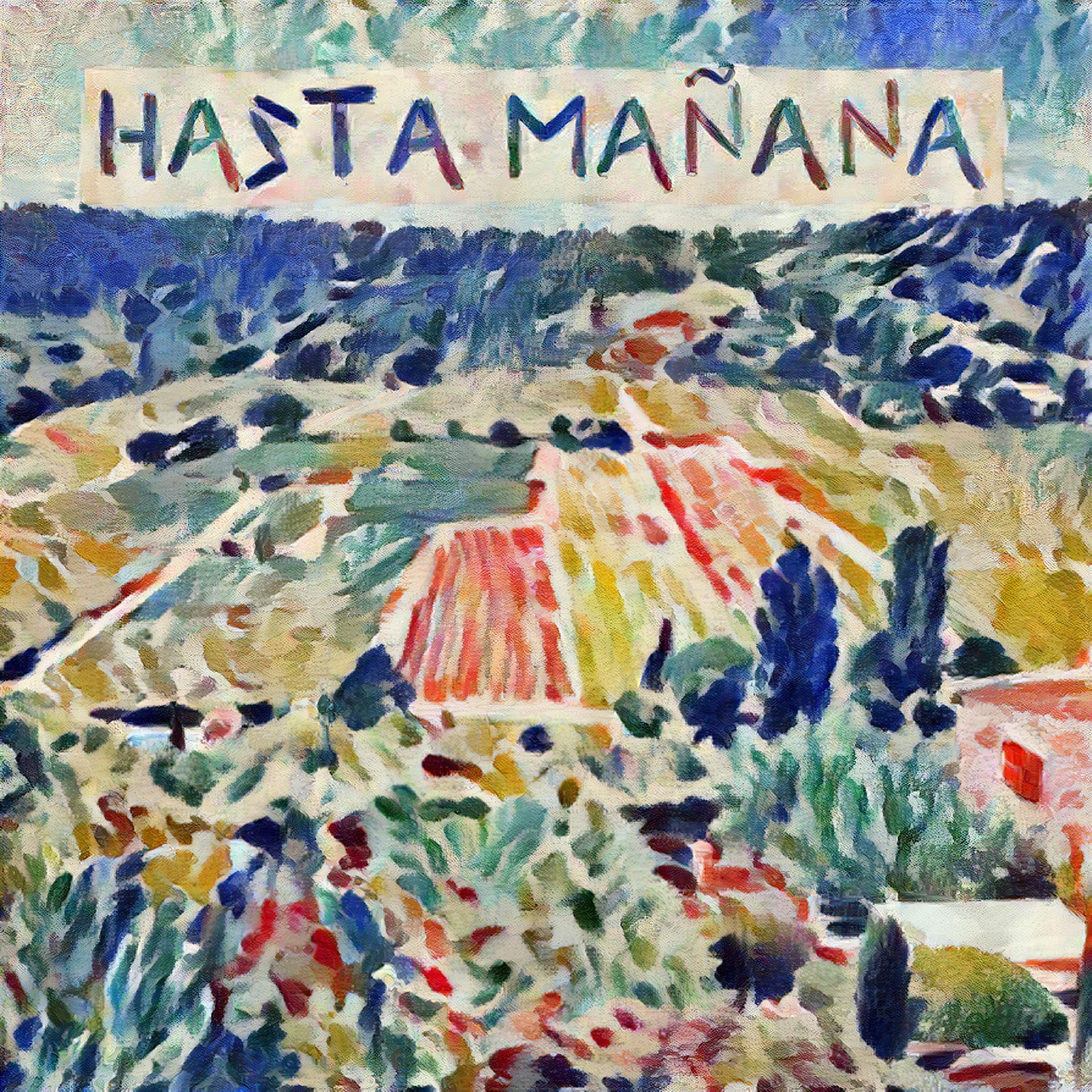 Постер альбома Hasta Mañana