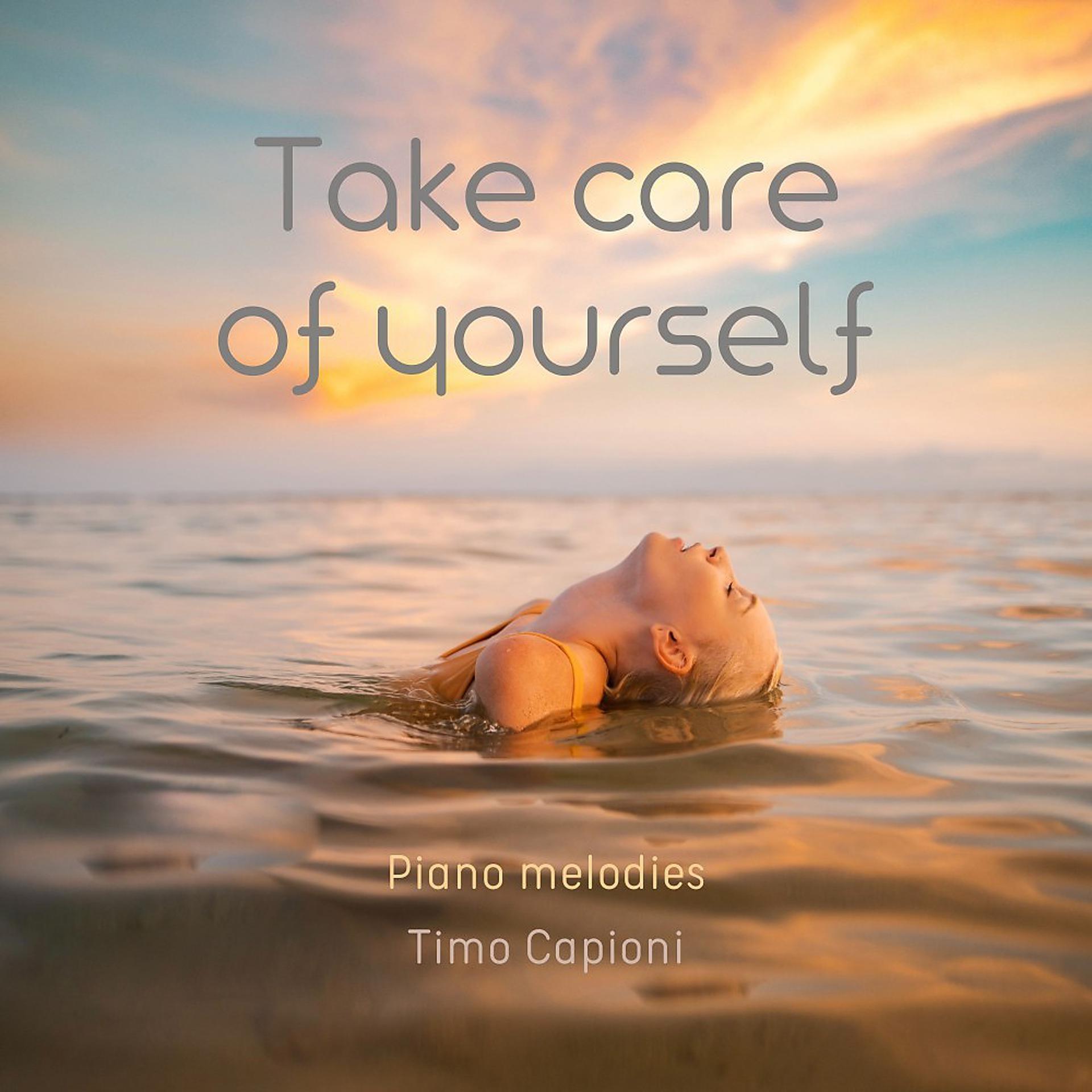 Постер альбома Take Care of Yourself