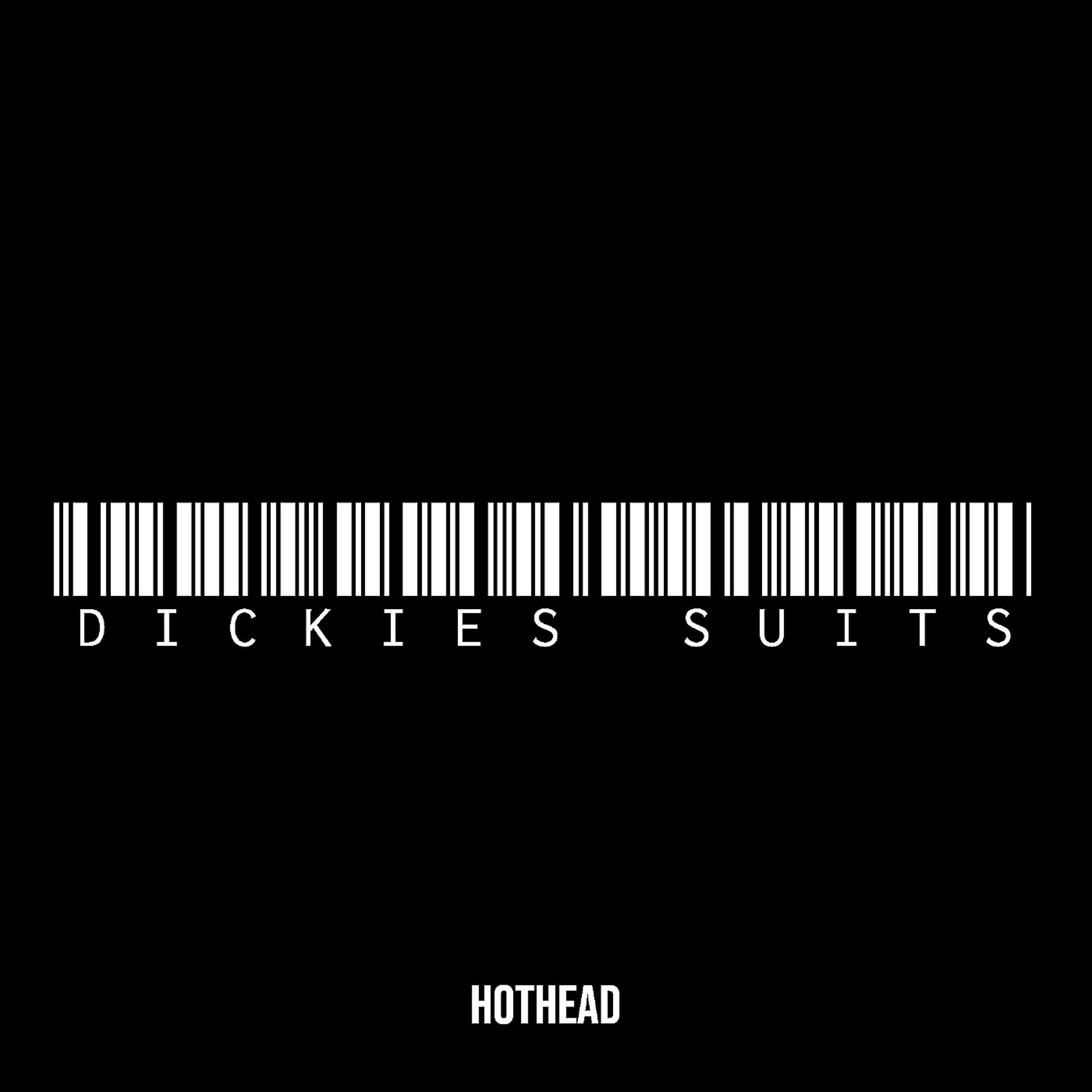 Постер альбома Dickies Suits