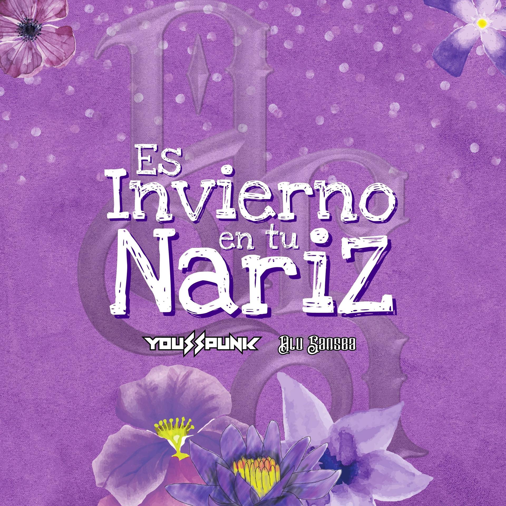 Постер альбома Es Invierno en Tu Nariz