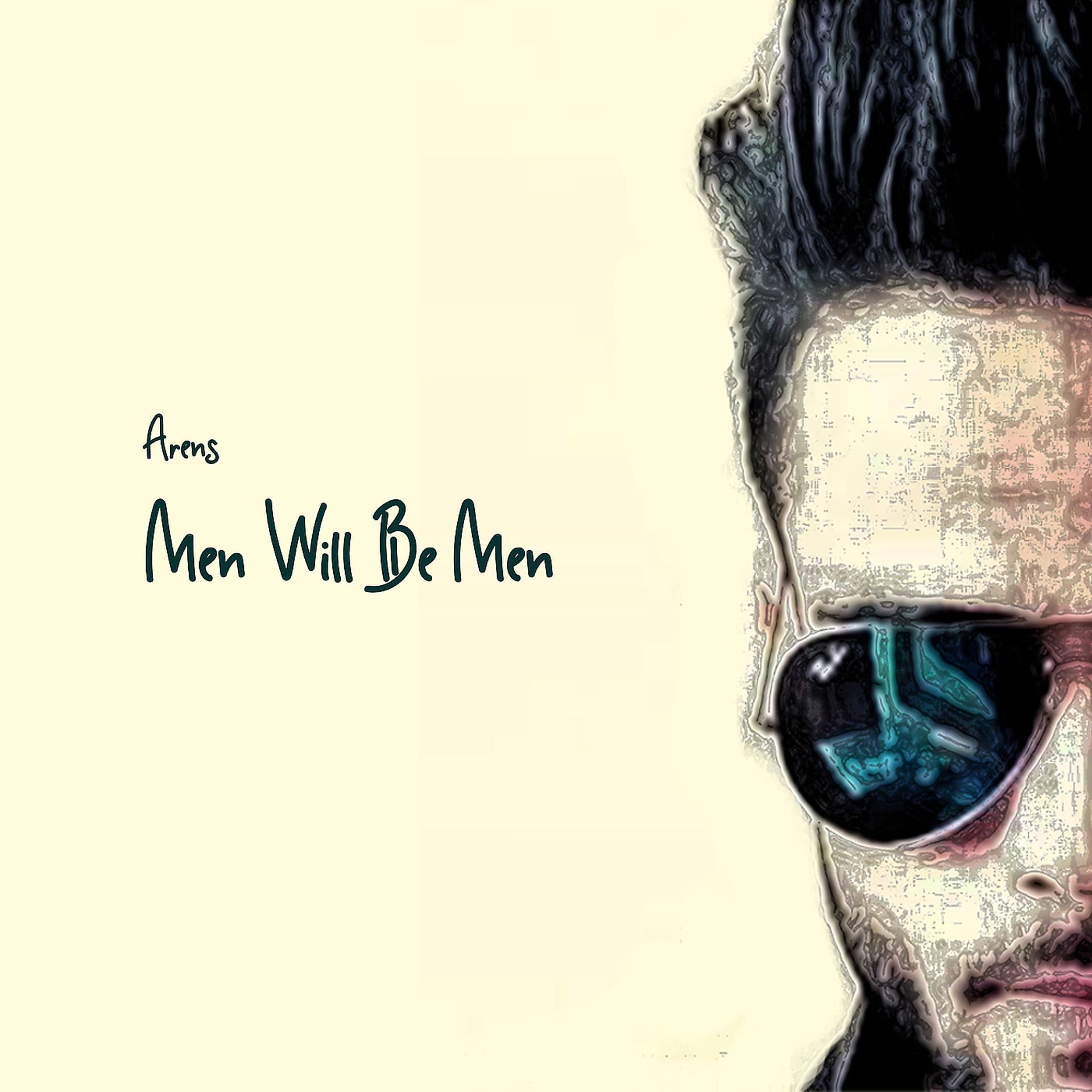 Постер альбома Men Will Be Men