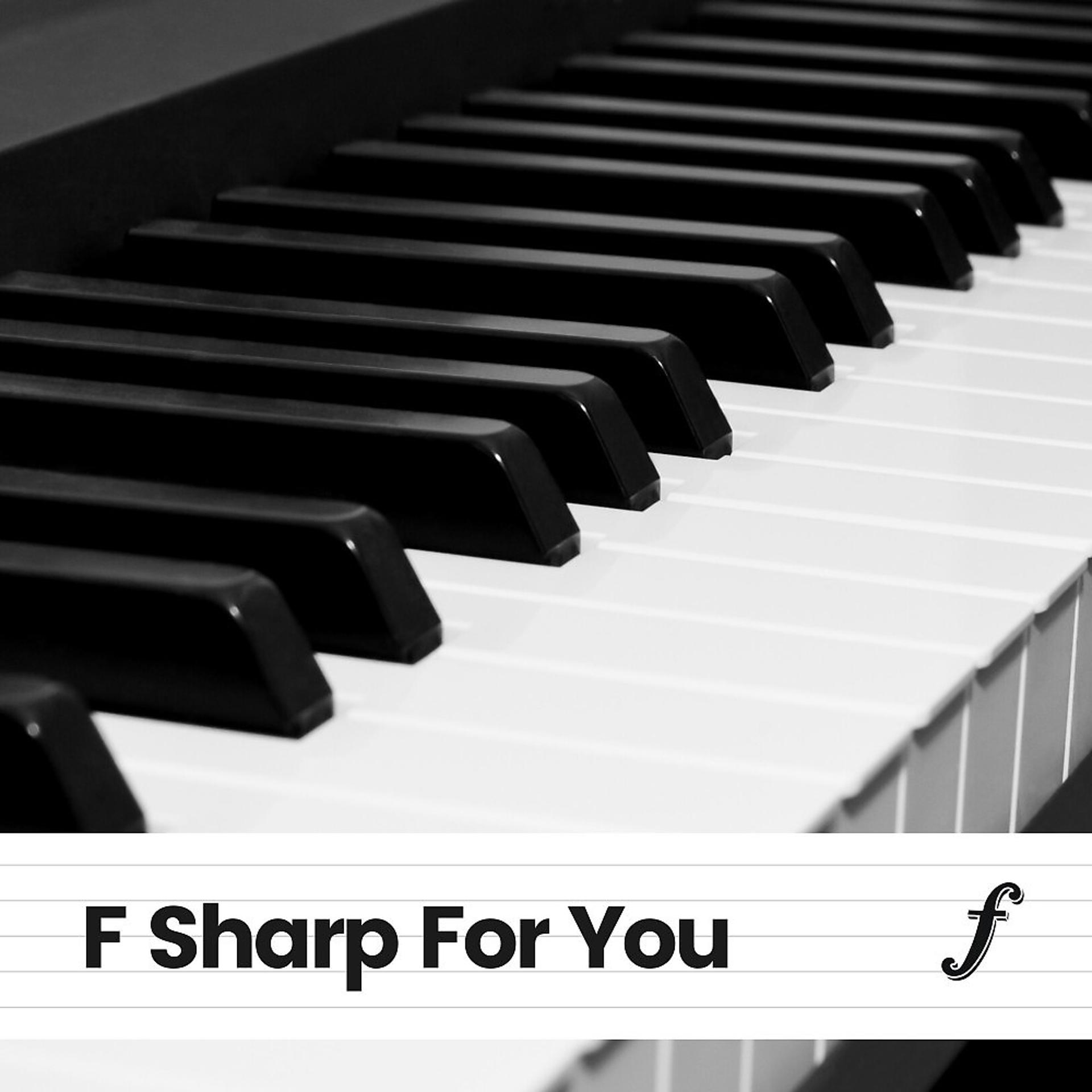 Постер альбома F Sharp for You