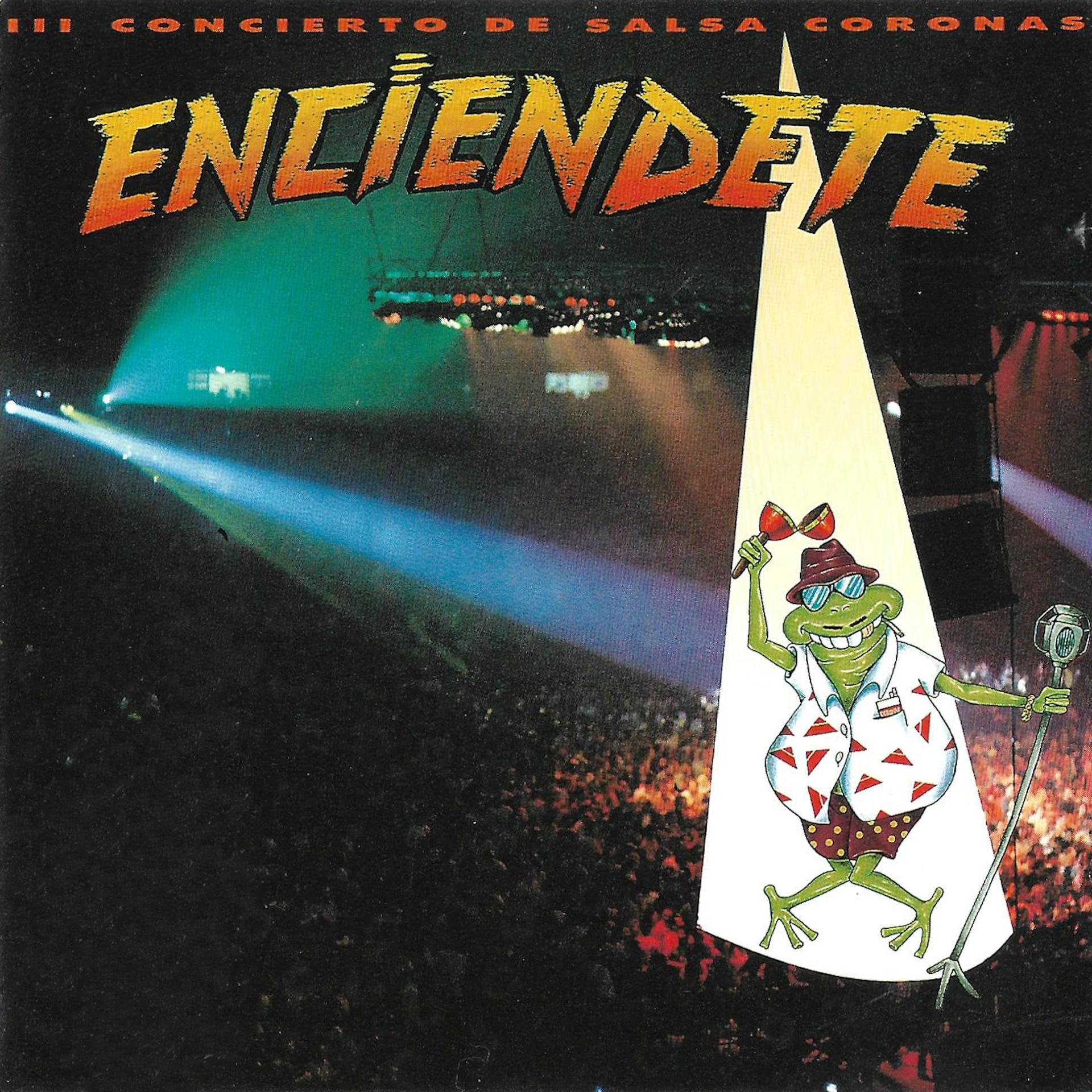 Постер альбома Enciéndete - Concierto de Salsa Coronas