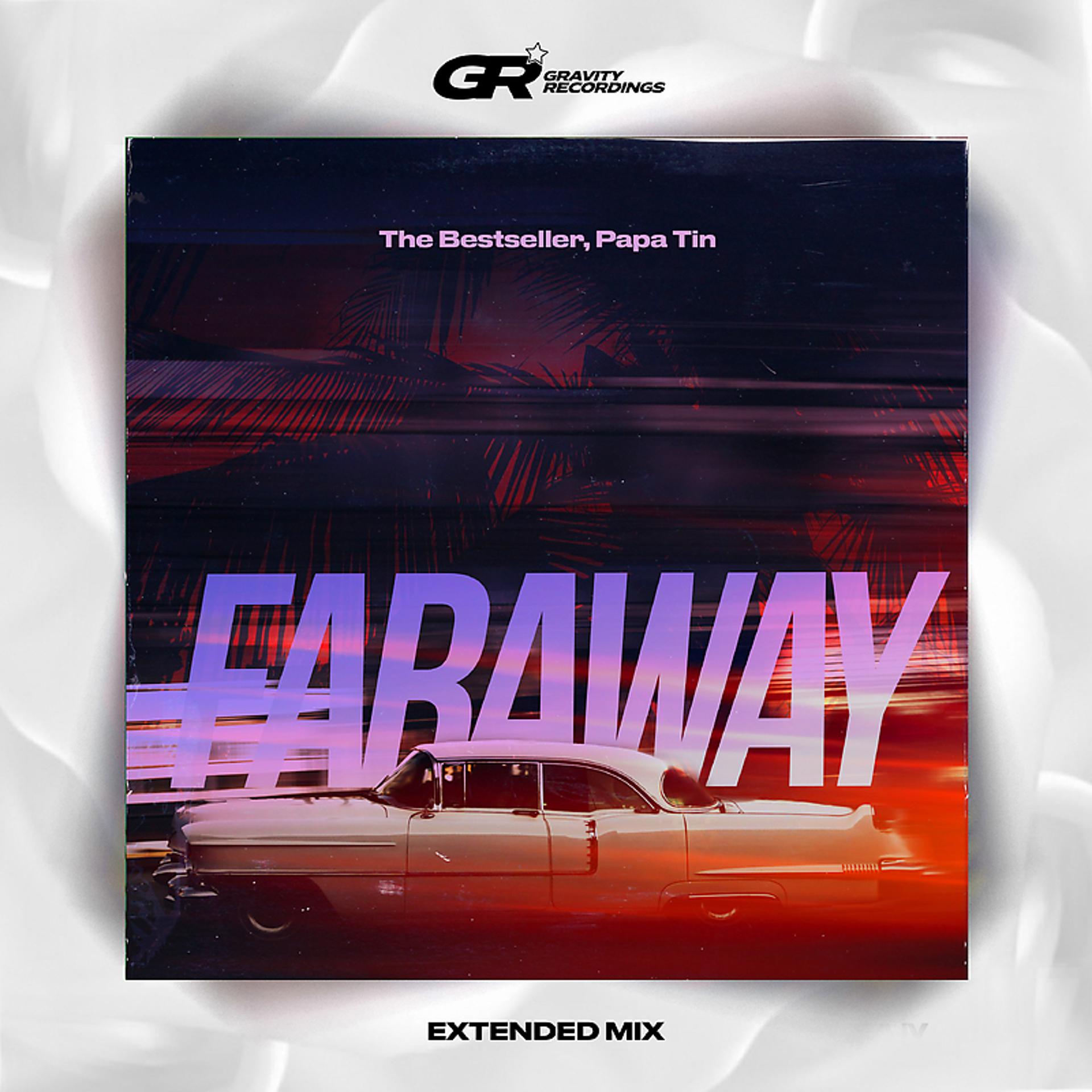 Постер альбома Faraway (Extended Mix)