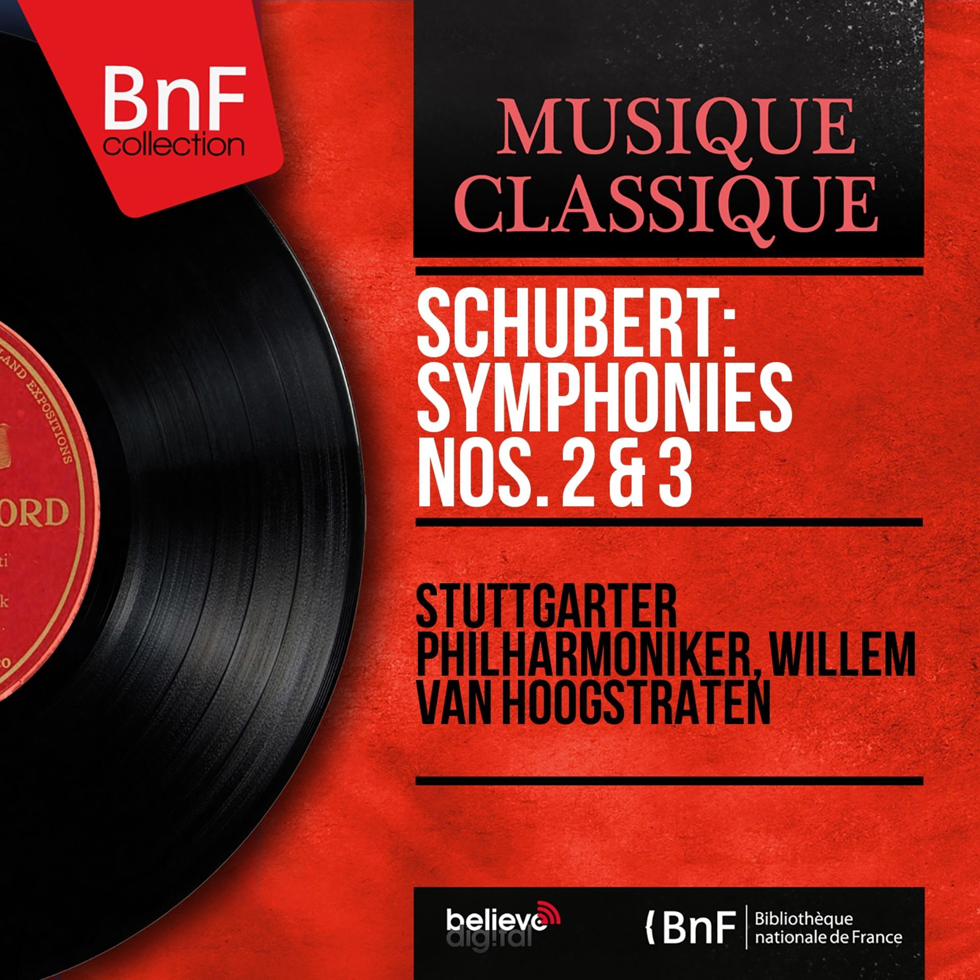 Постер альбома Schubert: Symphonies Nos. 2 & 3 (Mono Version)