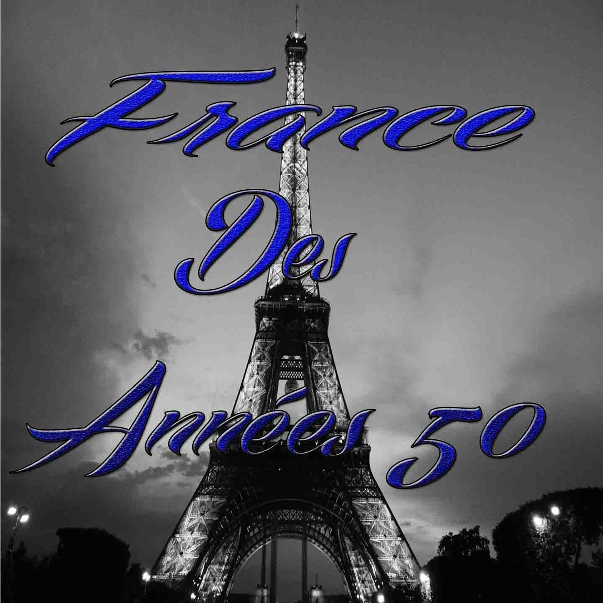 Постер альбома France des années 50