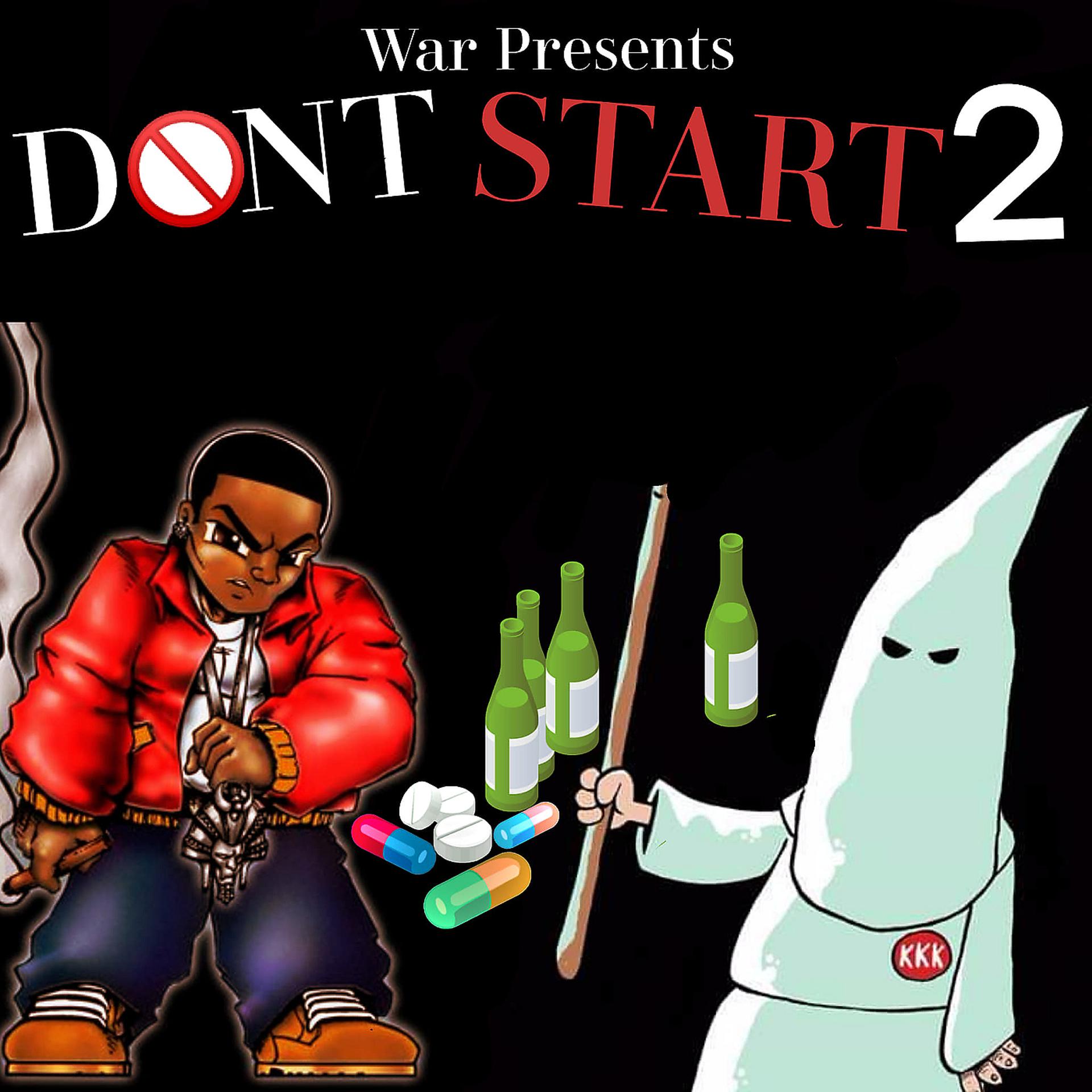 Постер альбома Don't Start 2