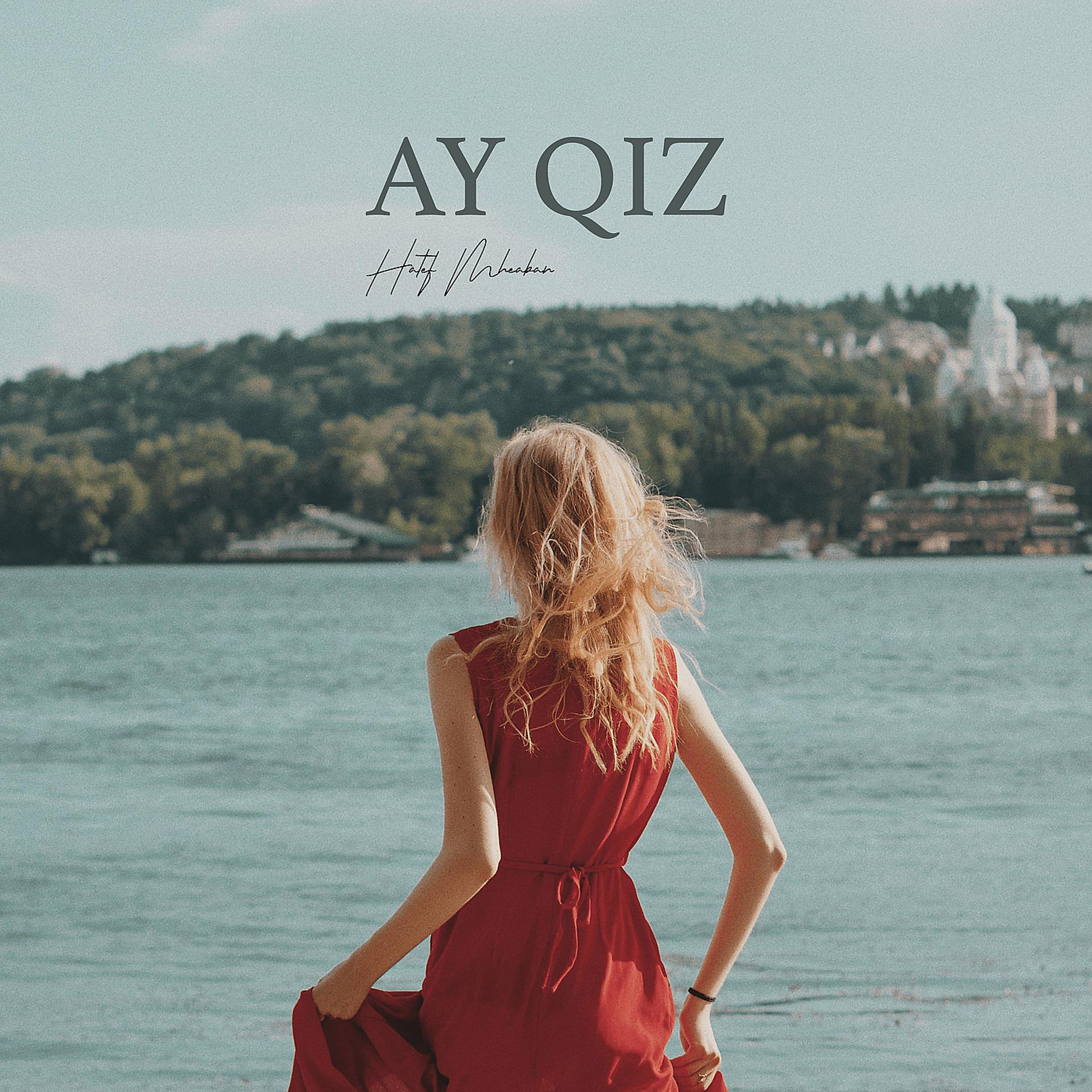 Постер альбома Ay Qiz
