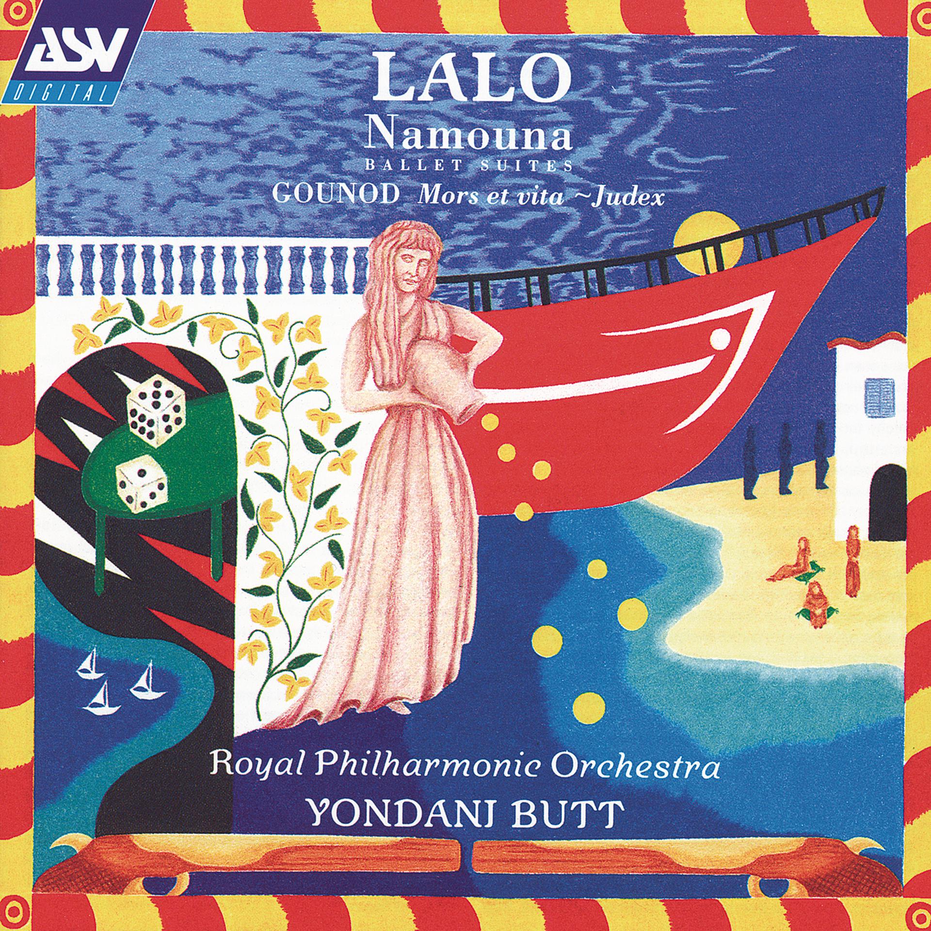 Постер альбома Lalo: Namouna Ballet Suites