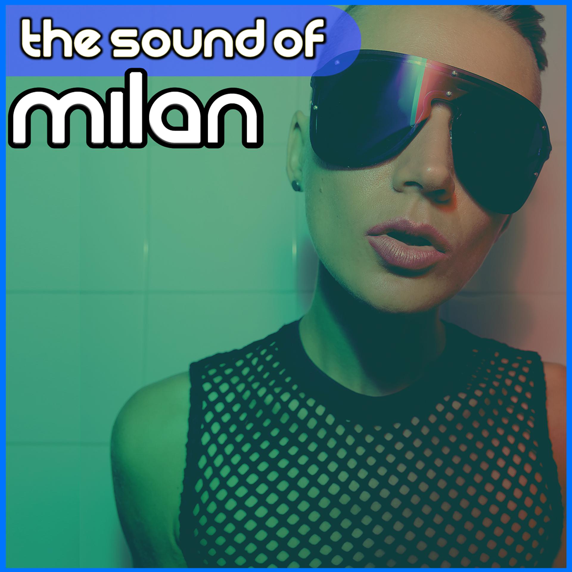 Постер альбома The Sound of Milan
