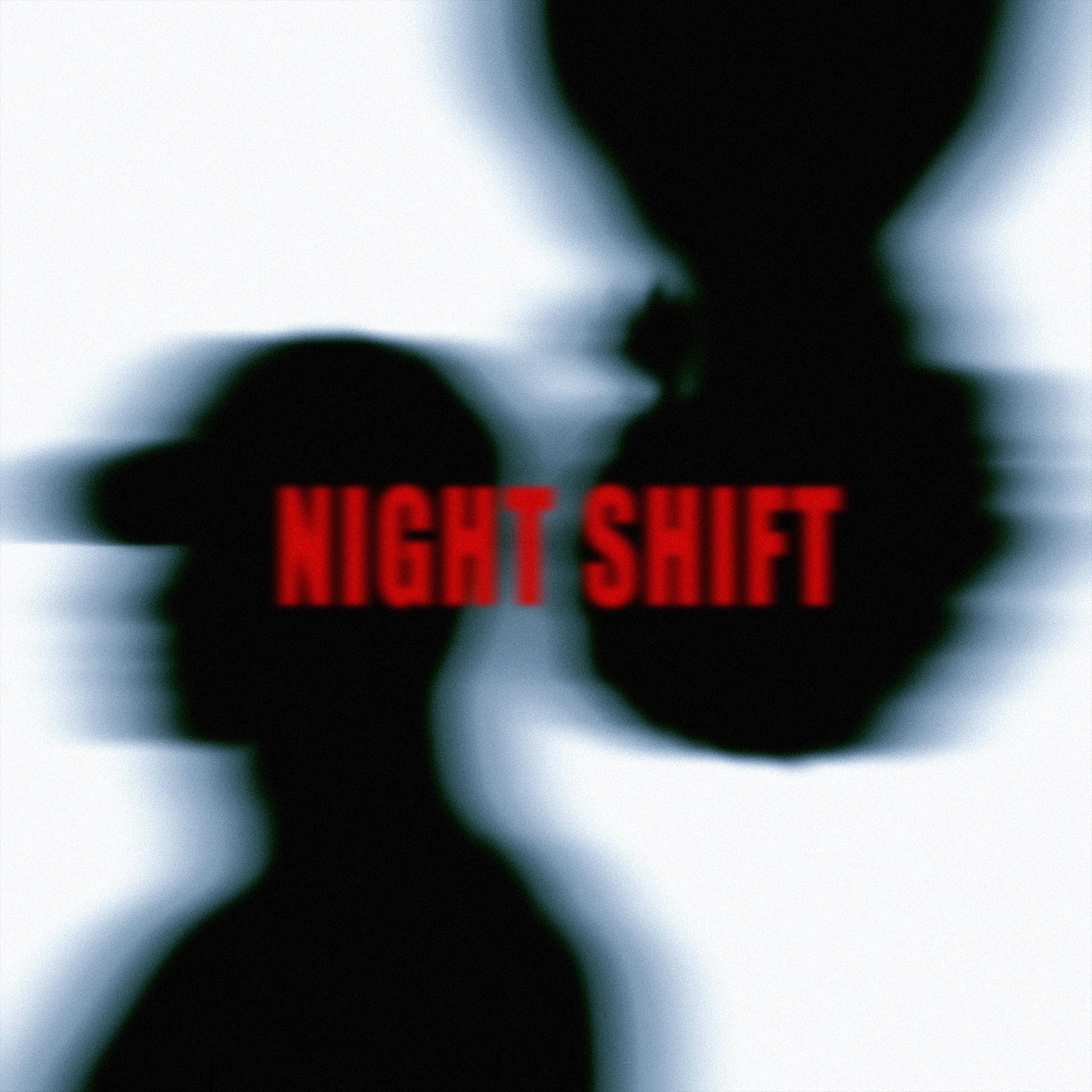 Постер альбома NIGHT SHIFT
