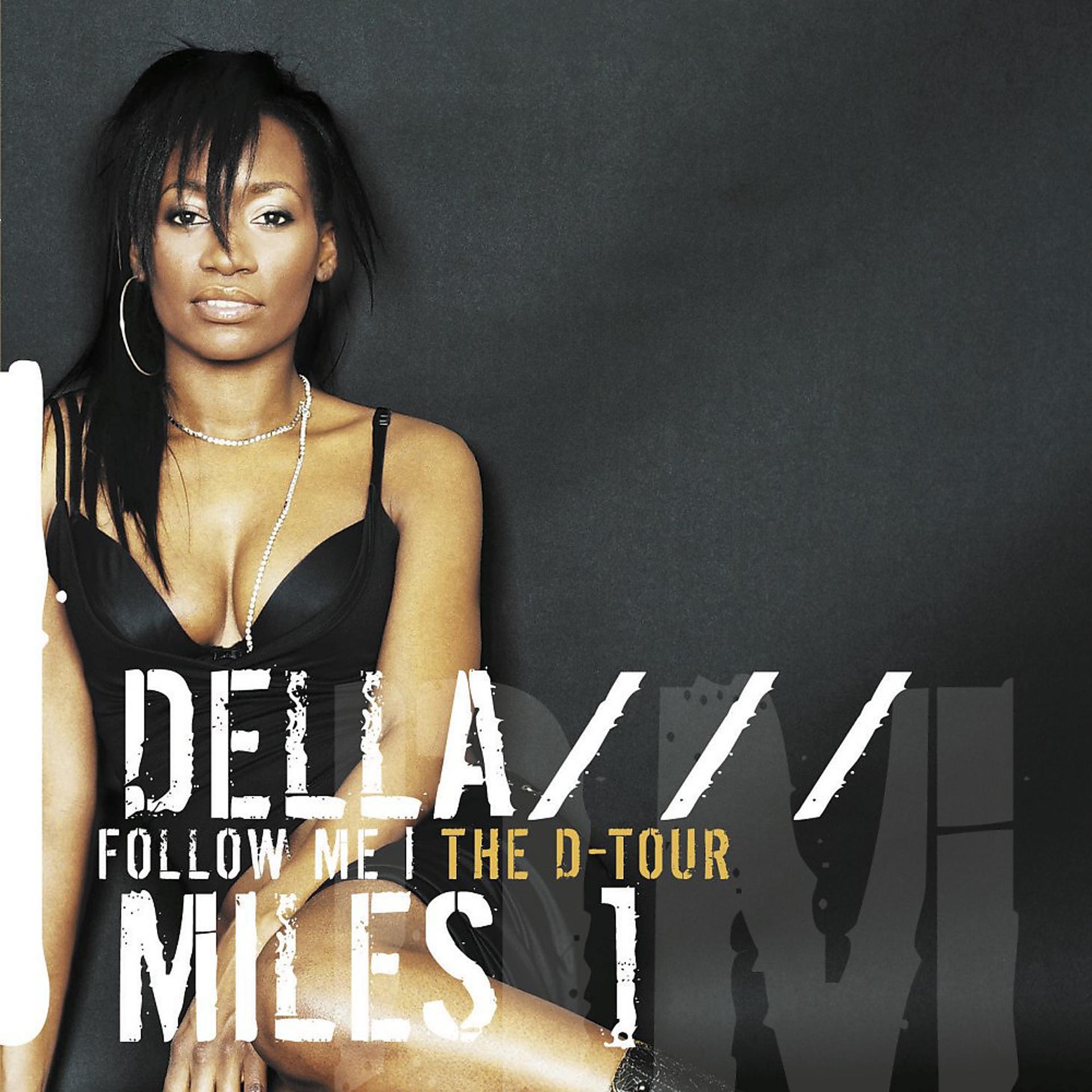 Постер альбома Follow Me (The D-Tour)