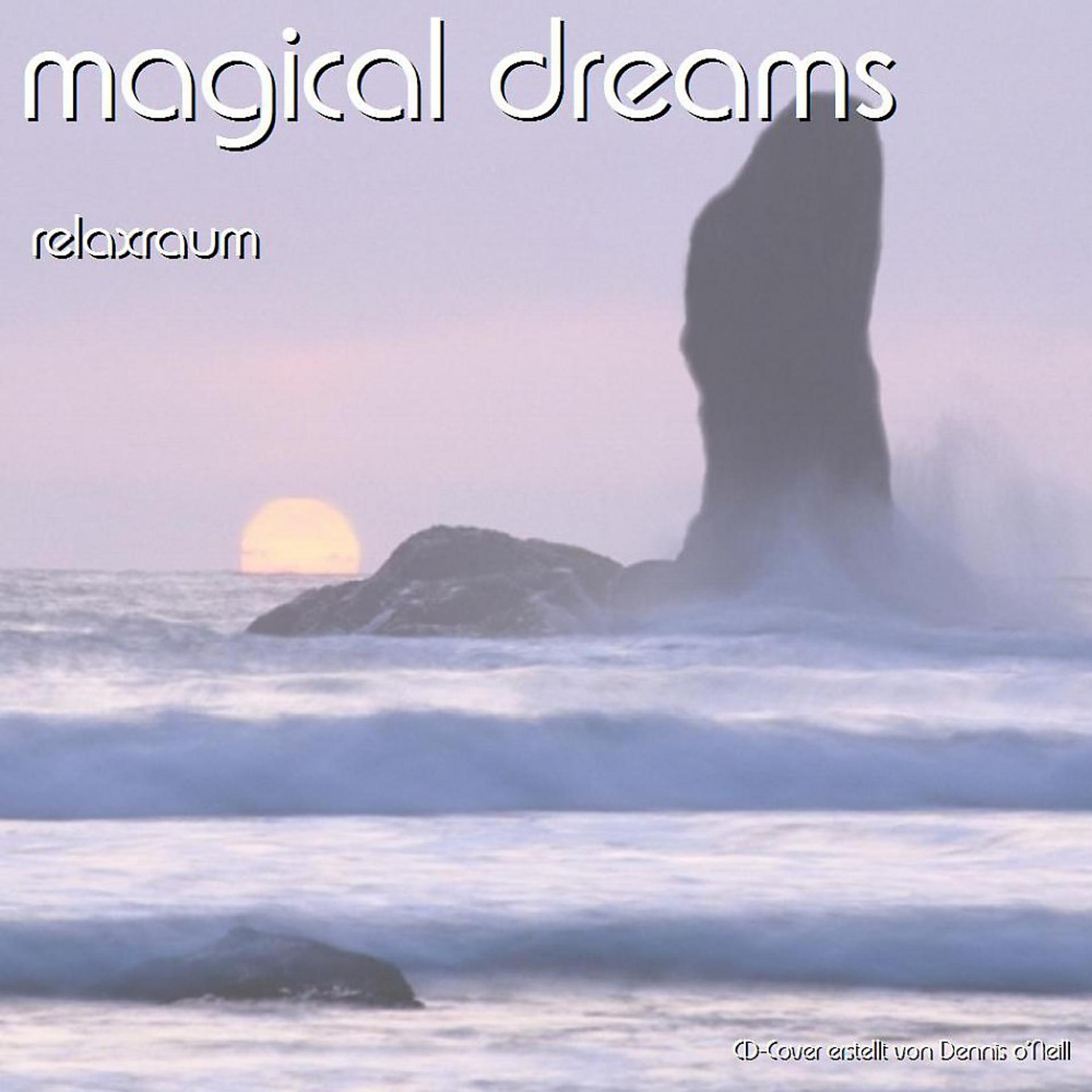 Постер альбома Magical Dreams