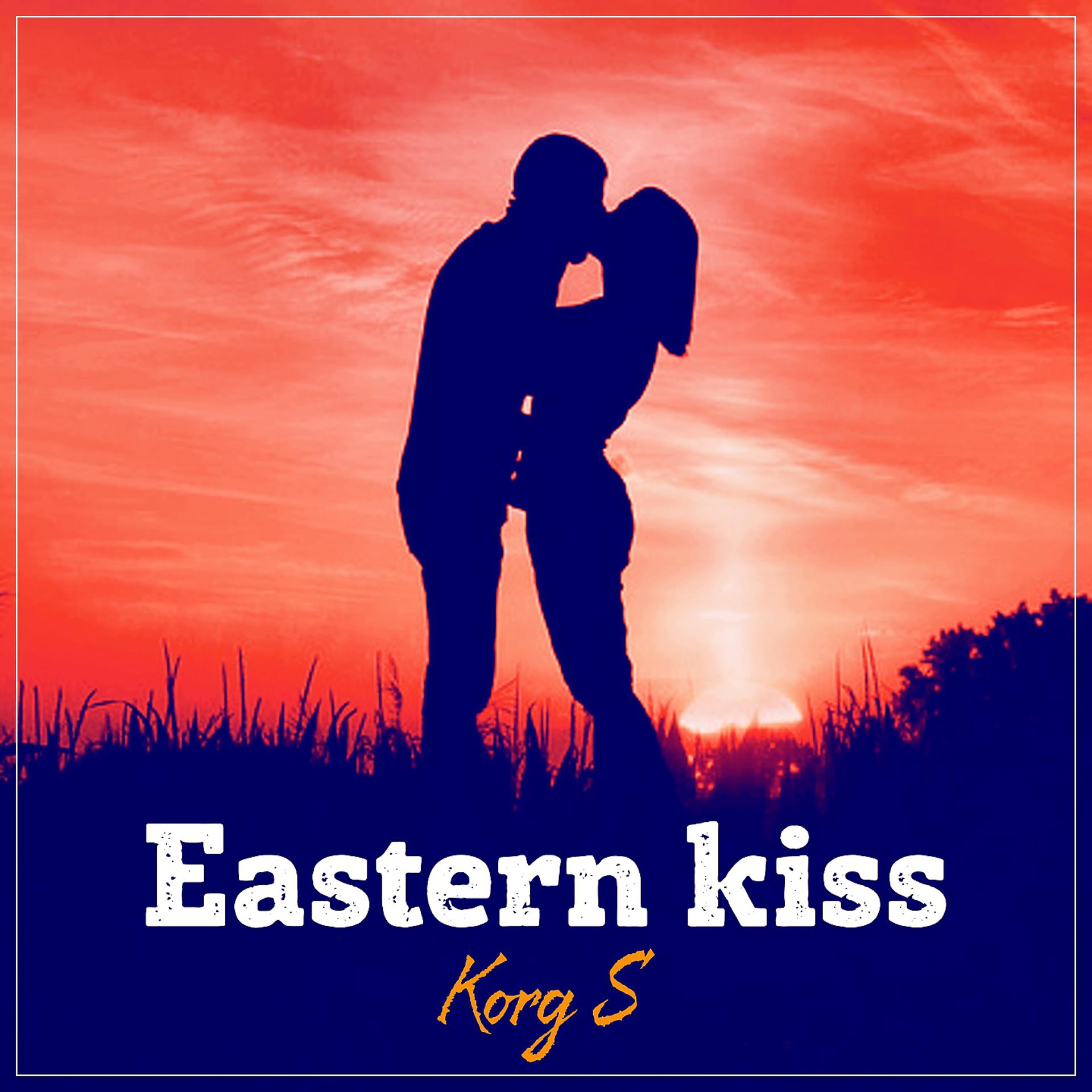 Постер альбома Eastern Kiss