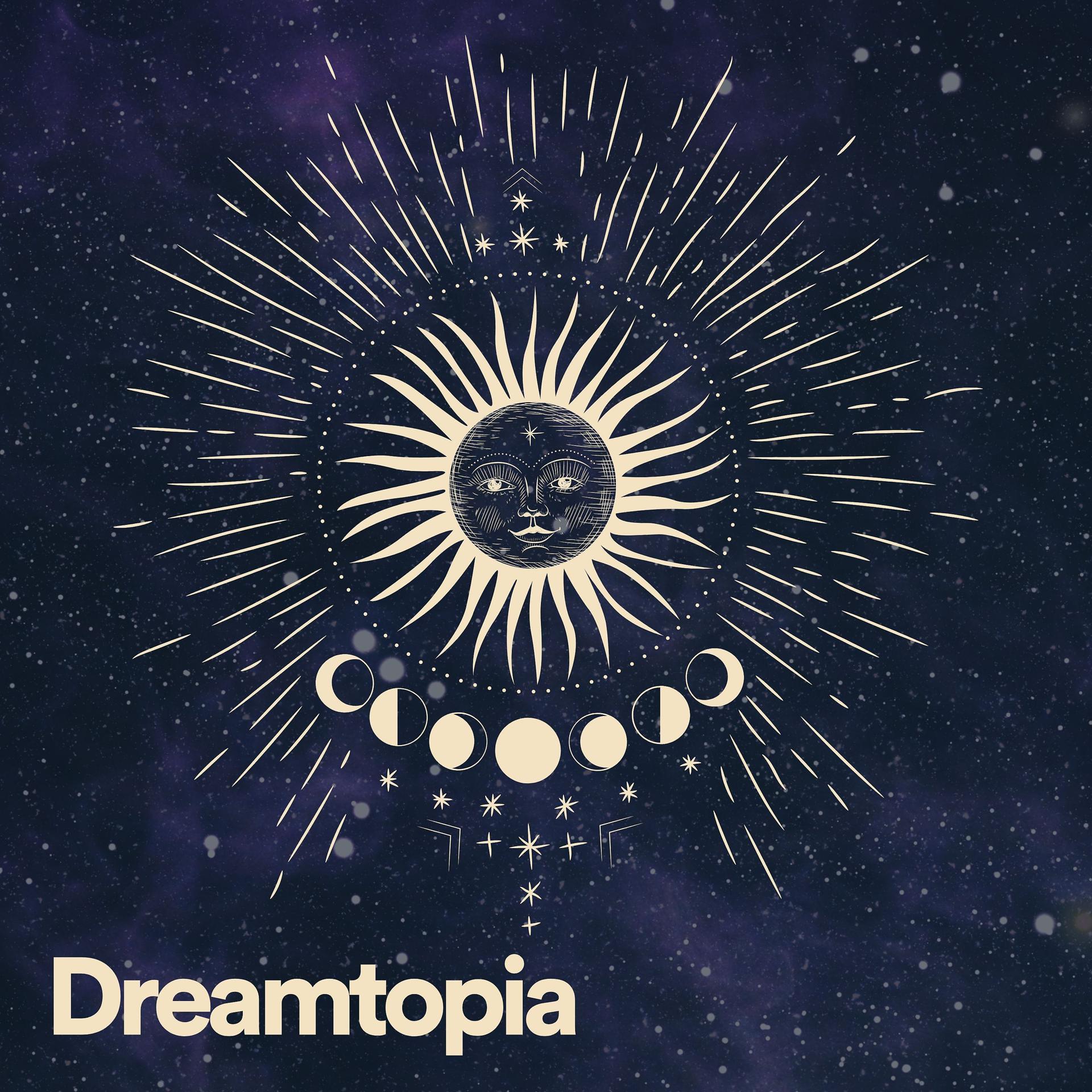 Постер альбома Dreamtopia