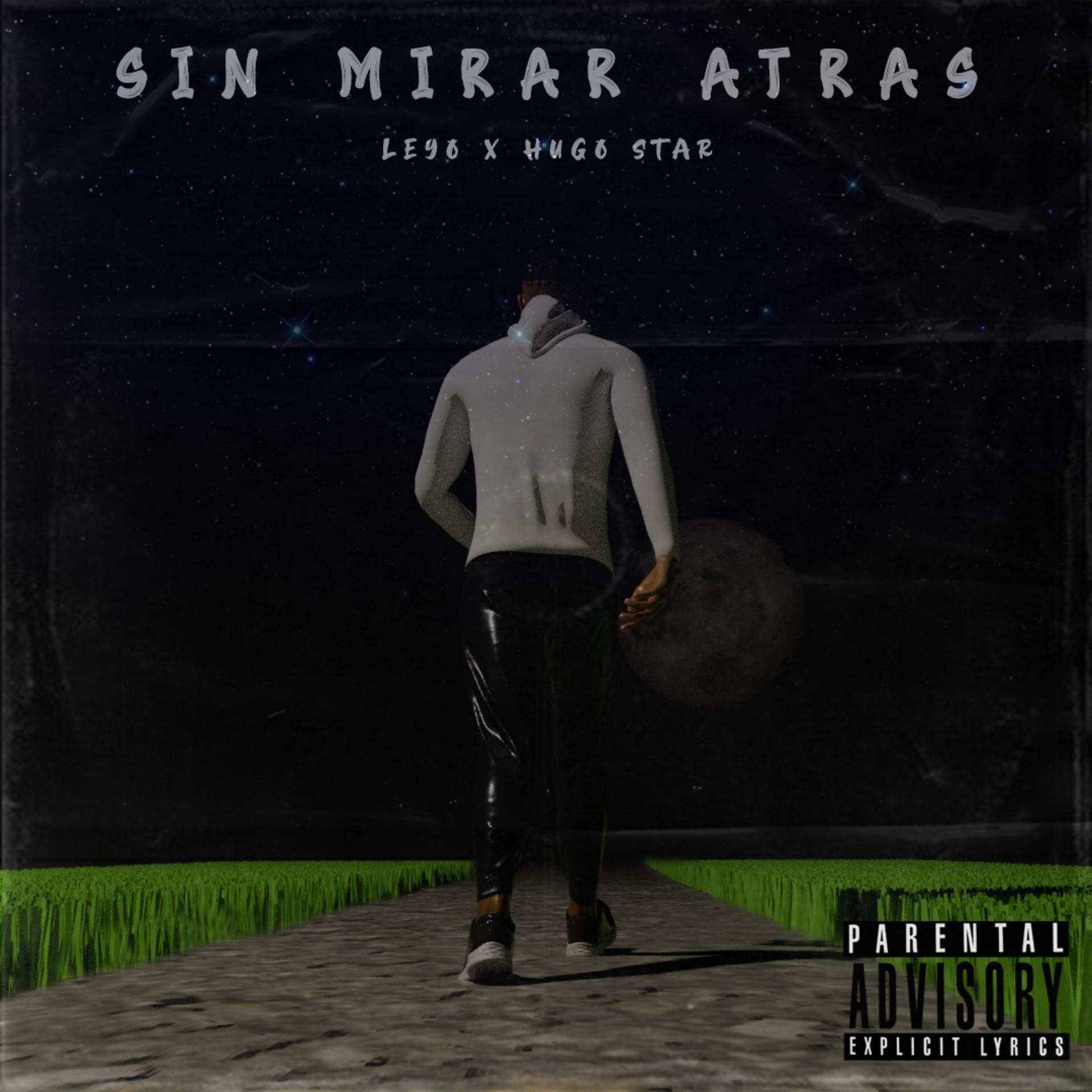 Постер альбома Sin Mirar Atrás