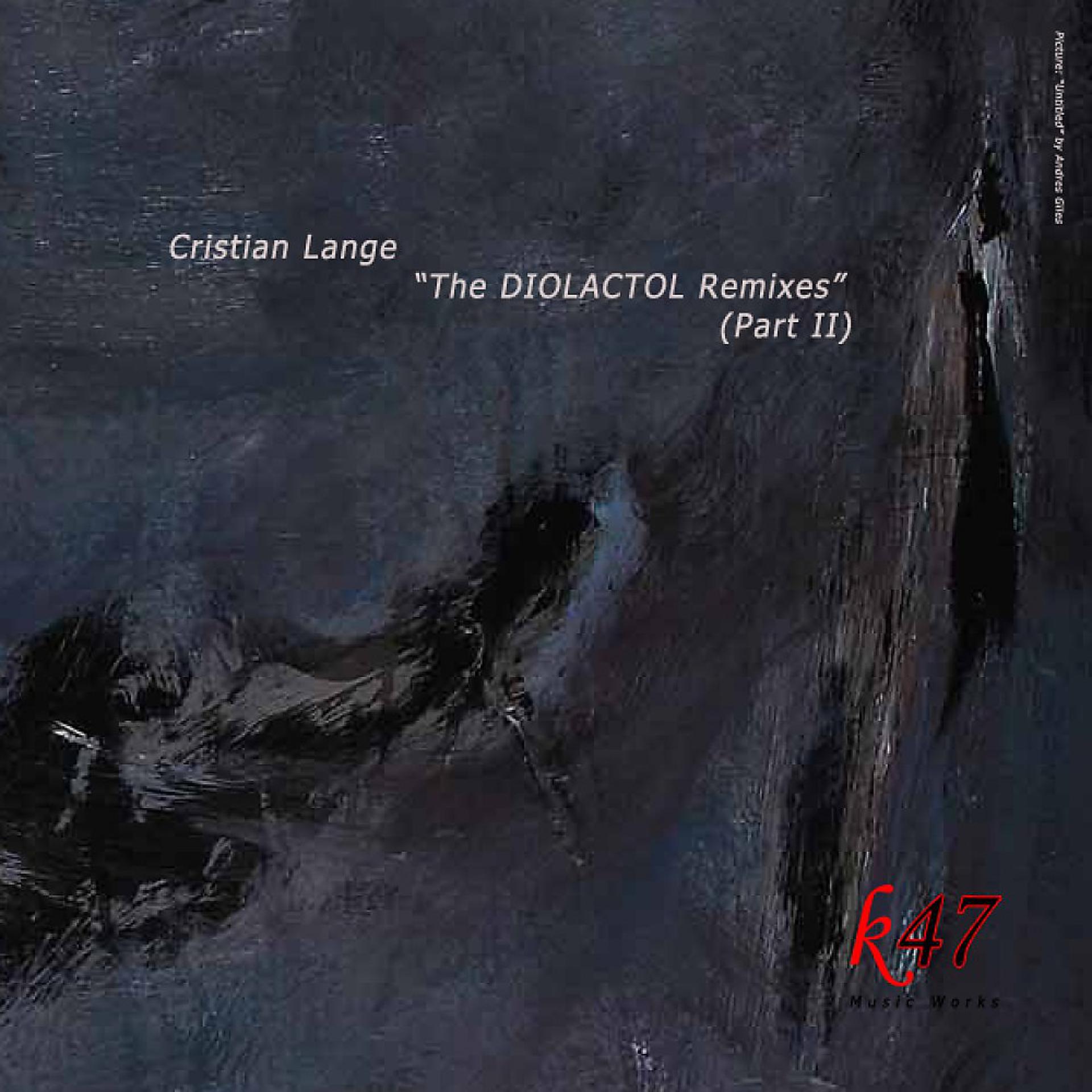 Постер альбома The Diolactol Remixes (Pt. 2)