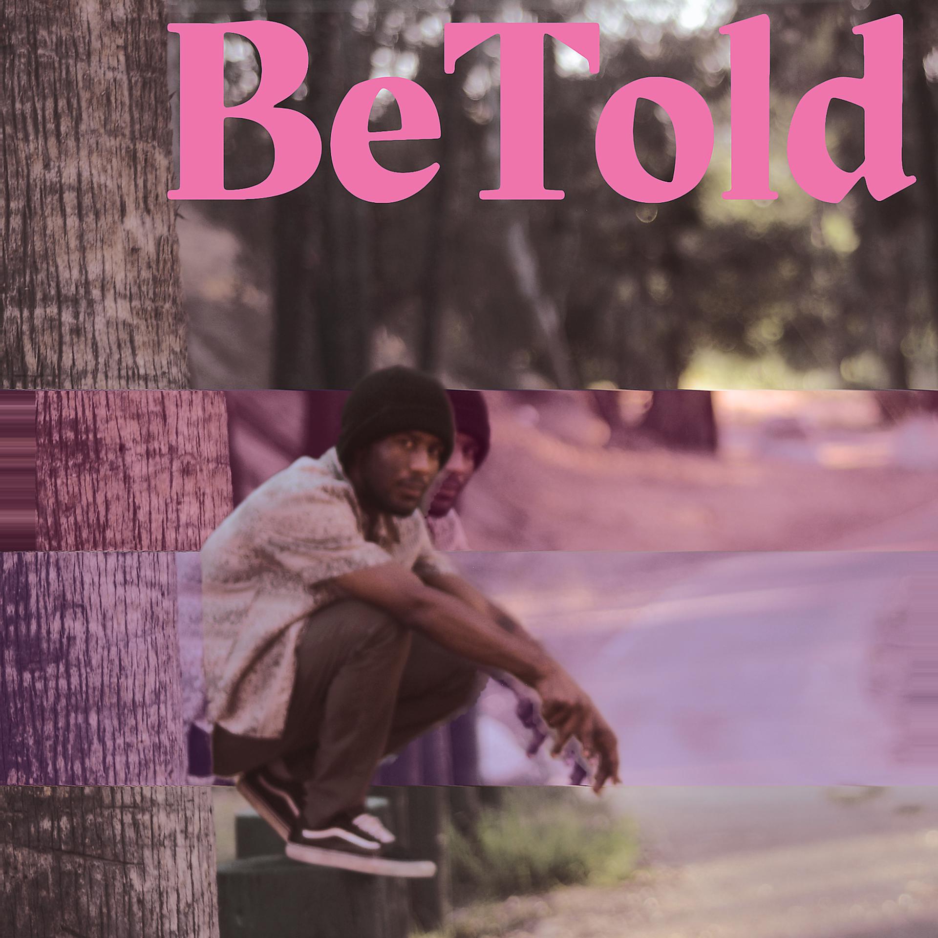 Постер альбома BeTold