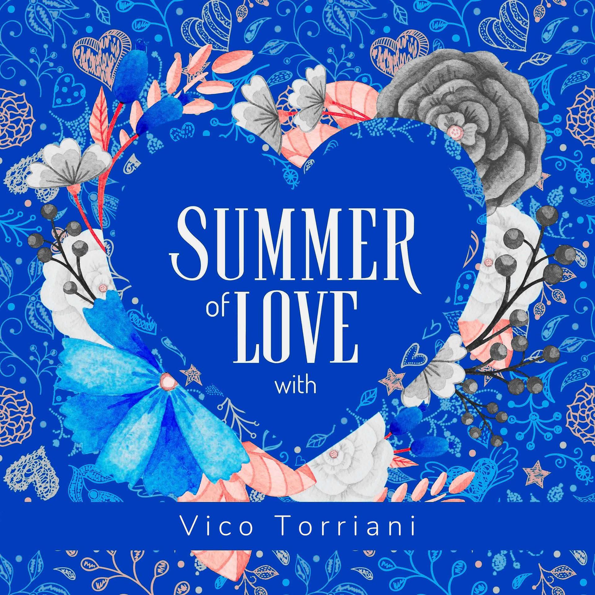 Постер альбома Summer of Love with Vico Torriani