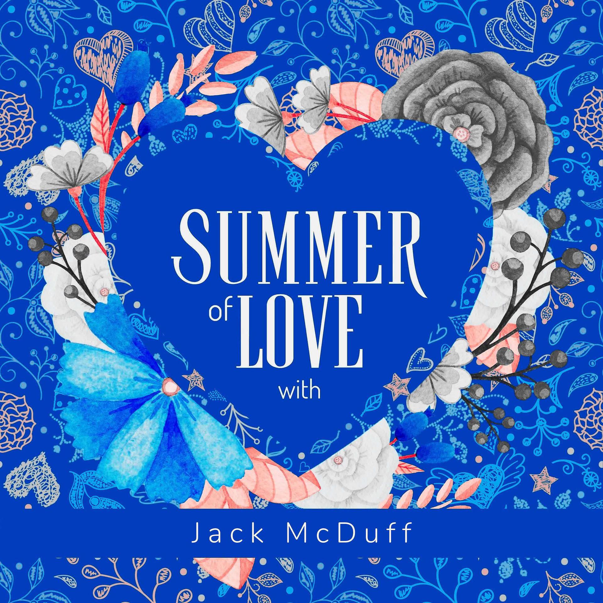 Постер альбома Summer of Love with Jack McDuff