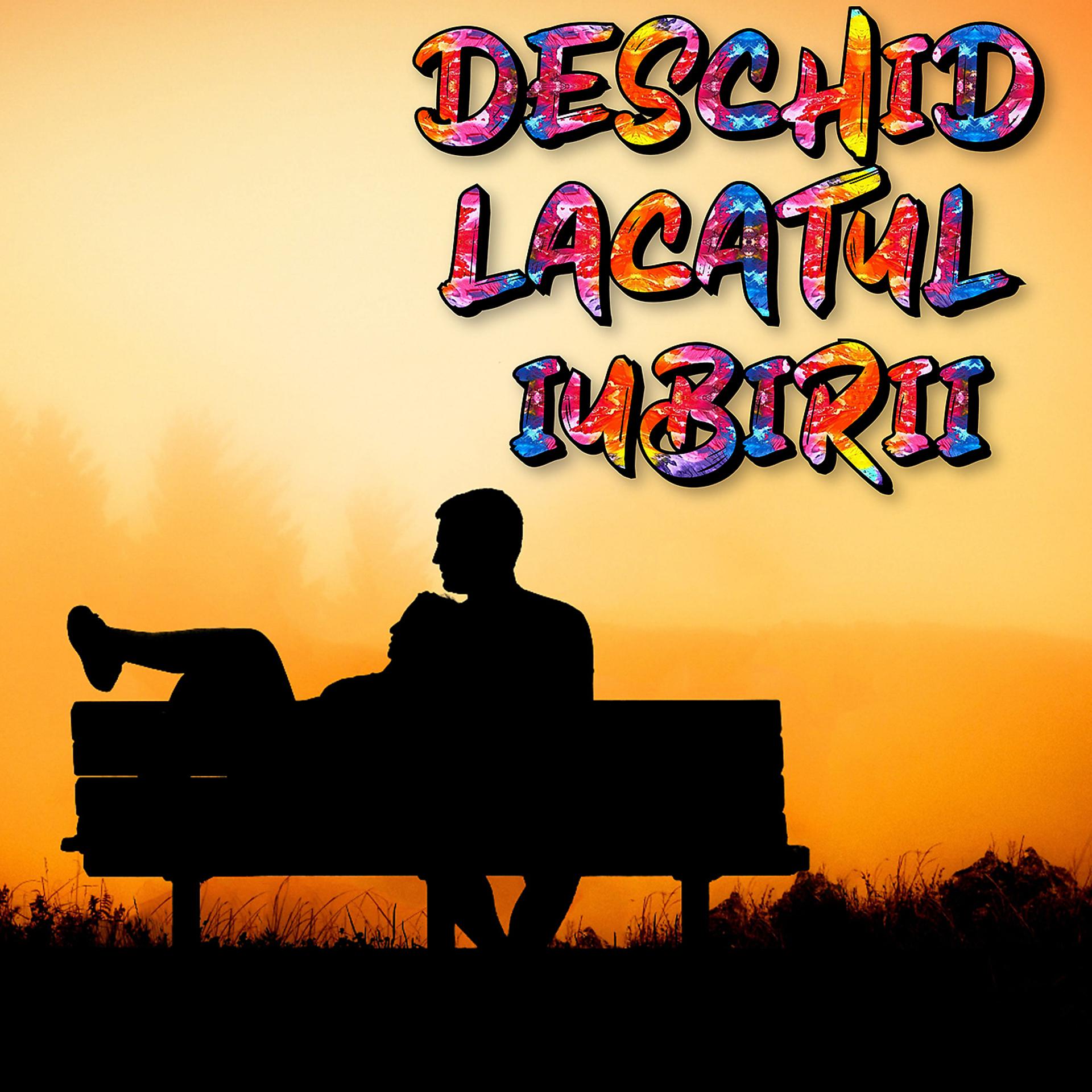 Постер альбома Deschid lacatul iubirii