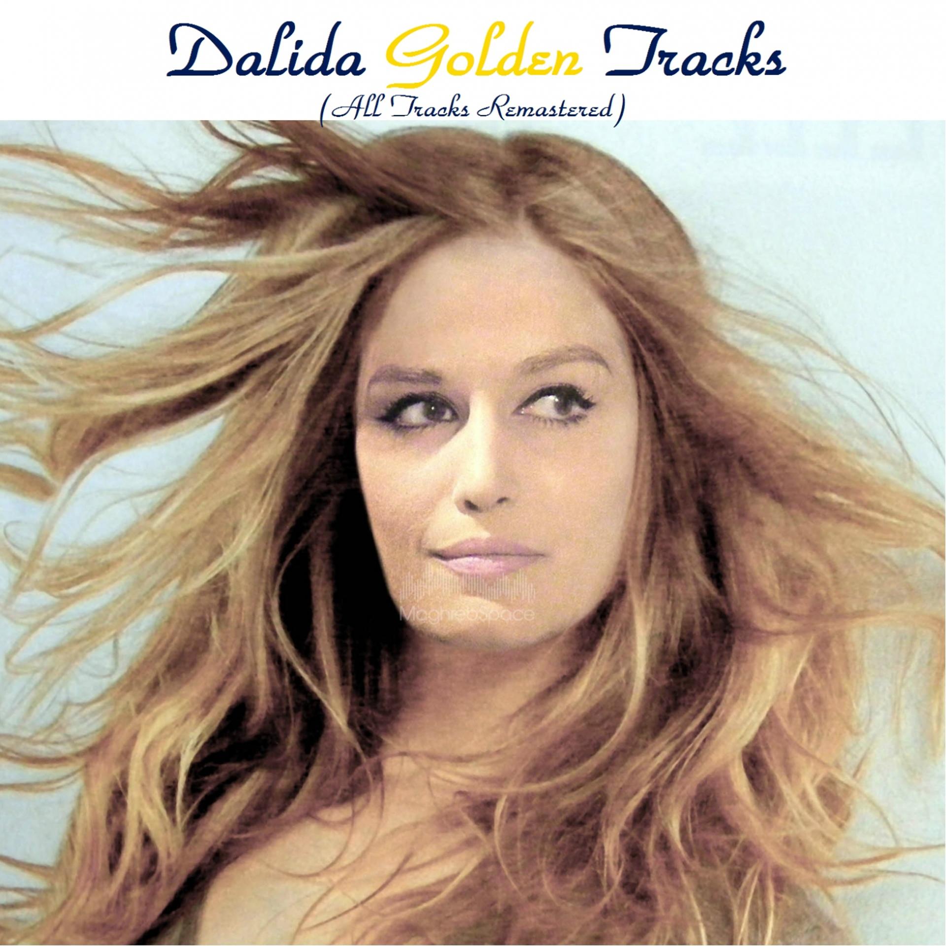 Постер альбома Dalida Golden Tracks