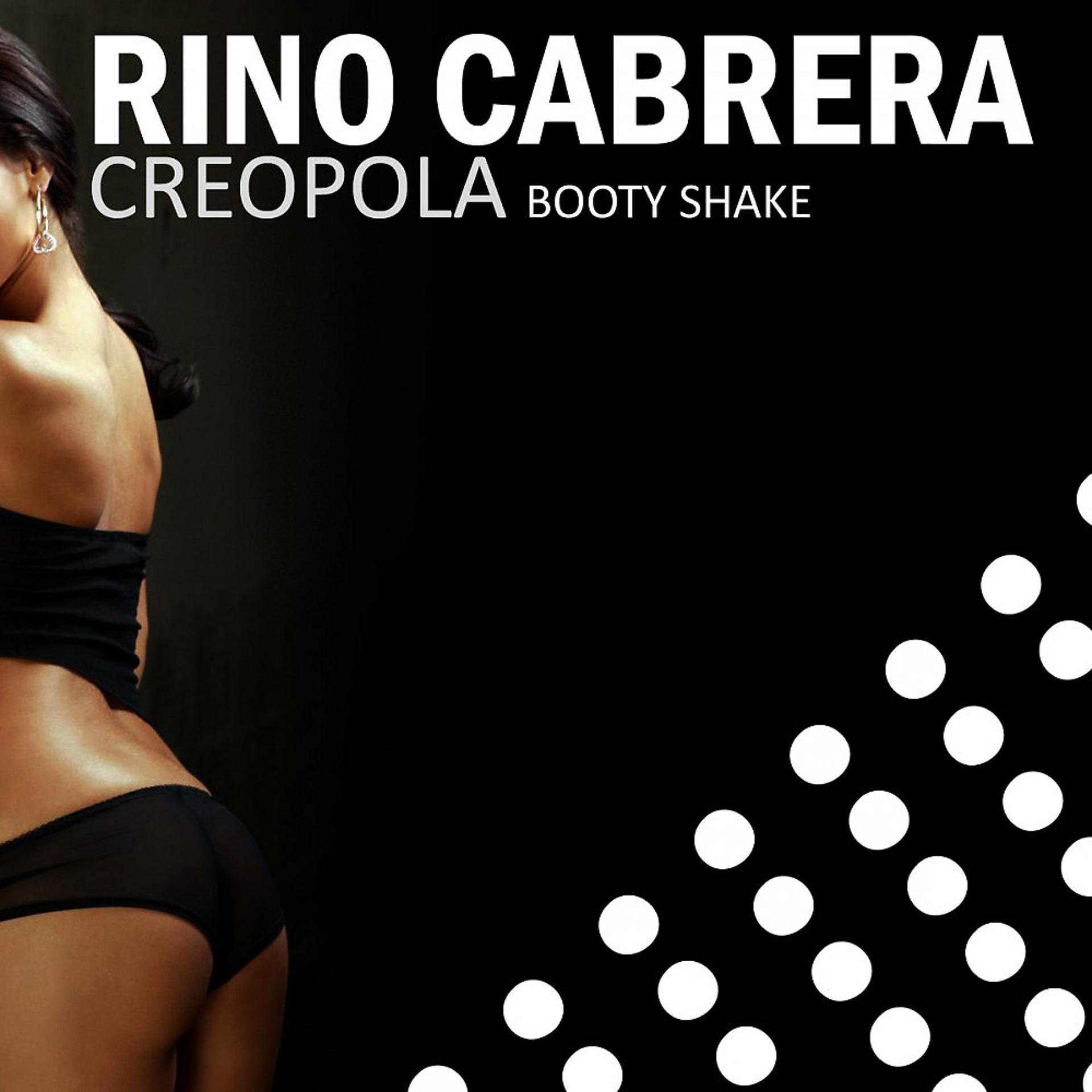 Постер альбома Creopola (Booty Shake) [4 weeks BTP exclusive!!]