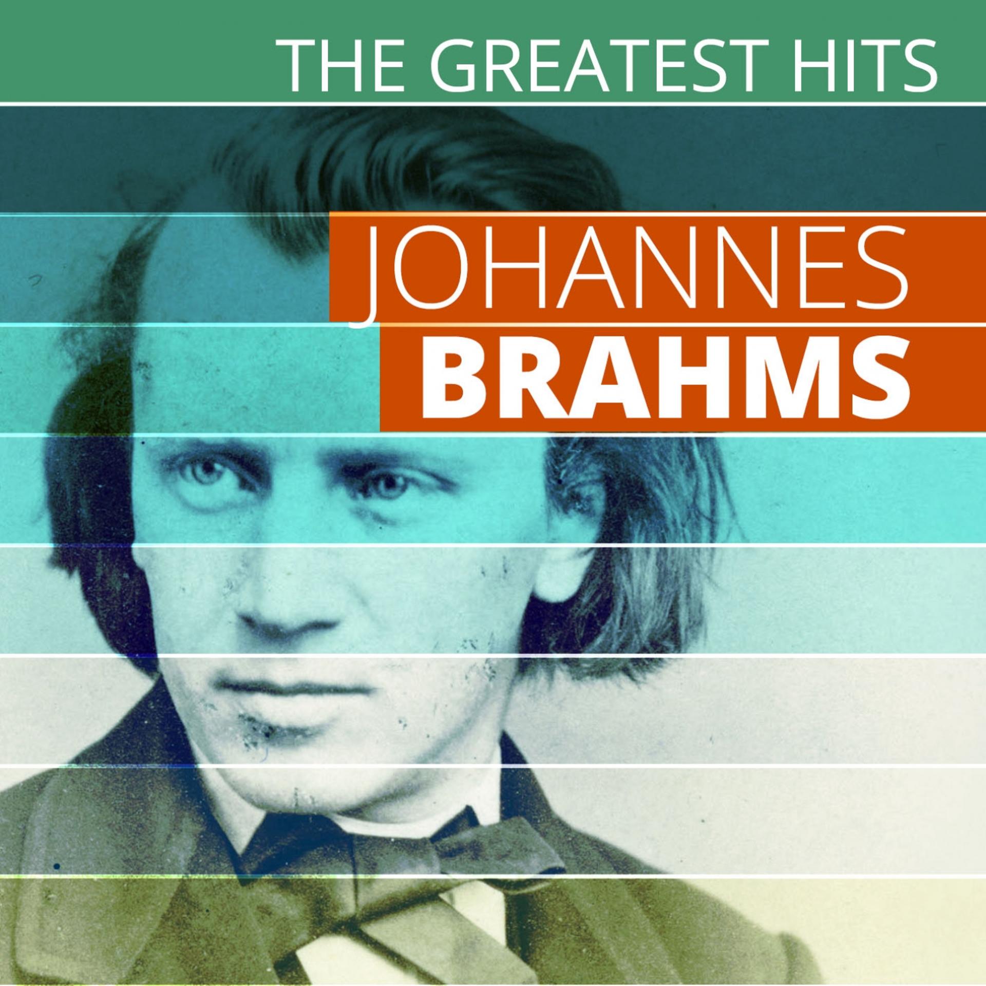 Постер альбома The Greatest Hits: Johannes Brahms