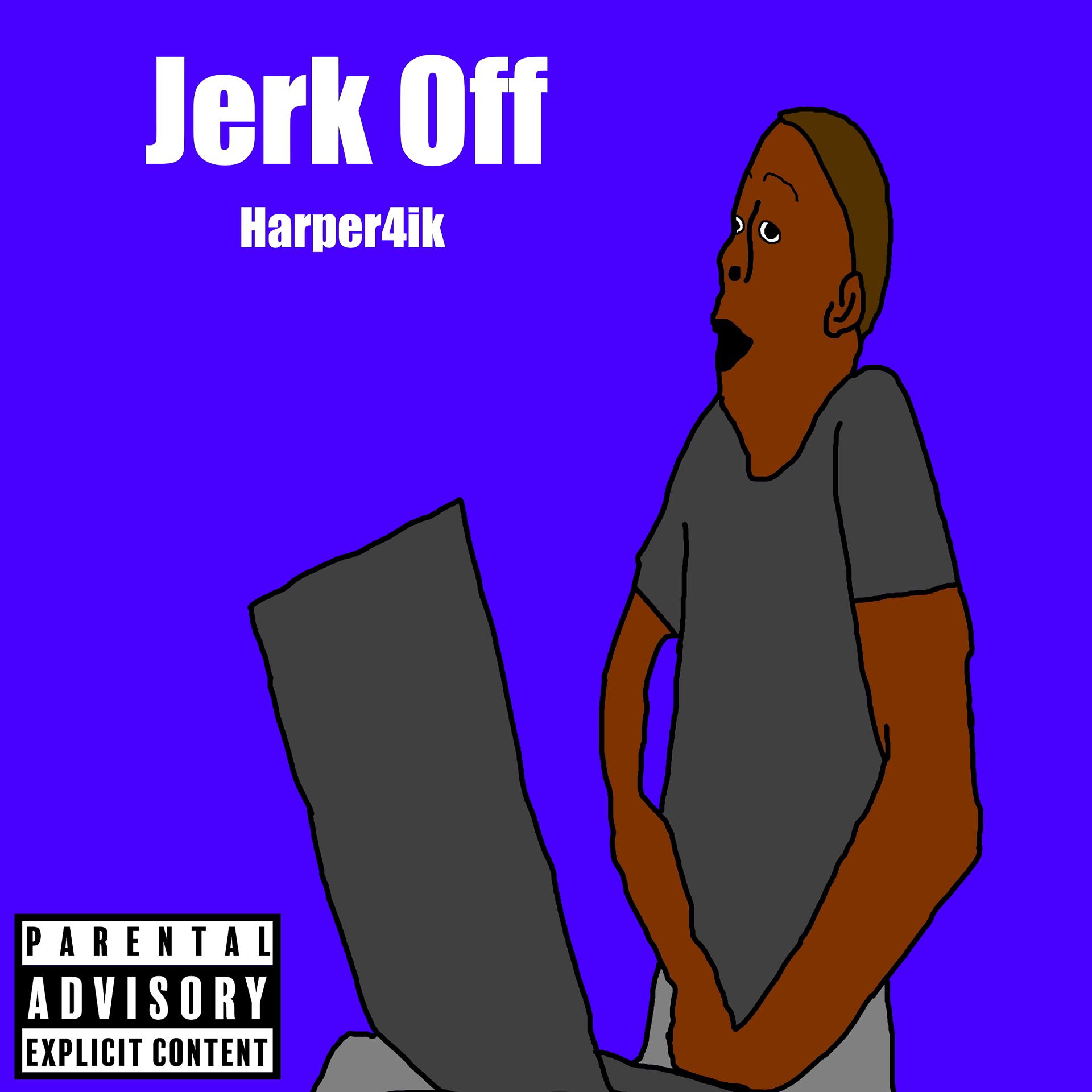 Постер альбома Jerk Off