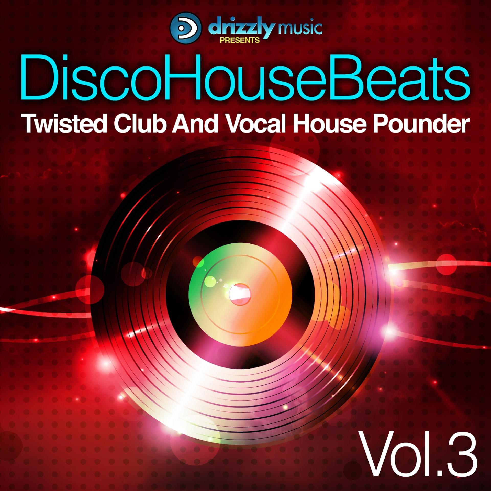 Постер альбома Disco House Beats, Vol. 3