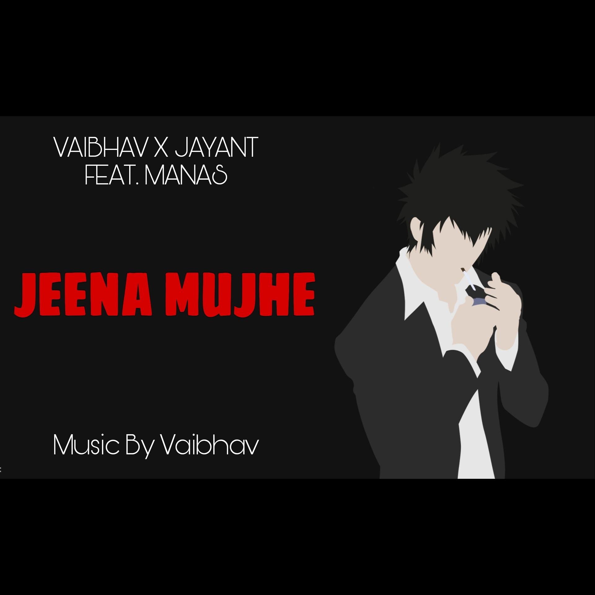 Постер альбома Jeena Mujhe