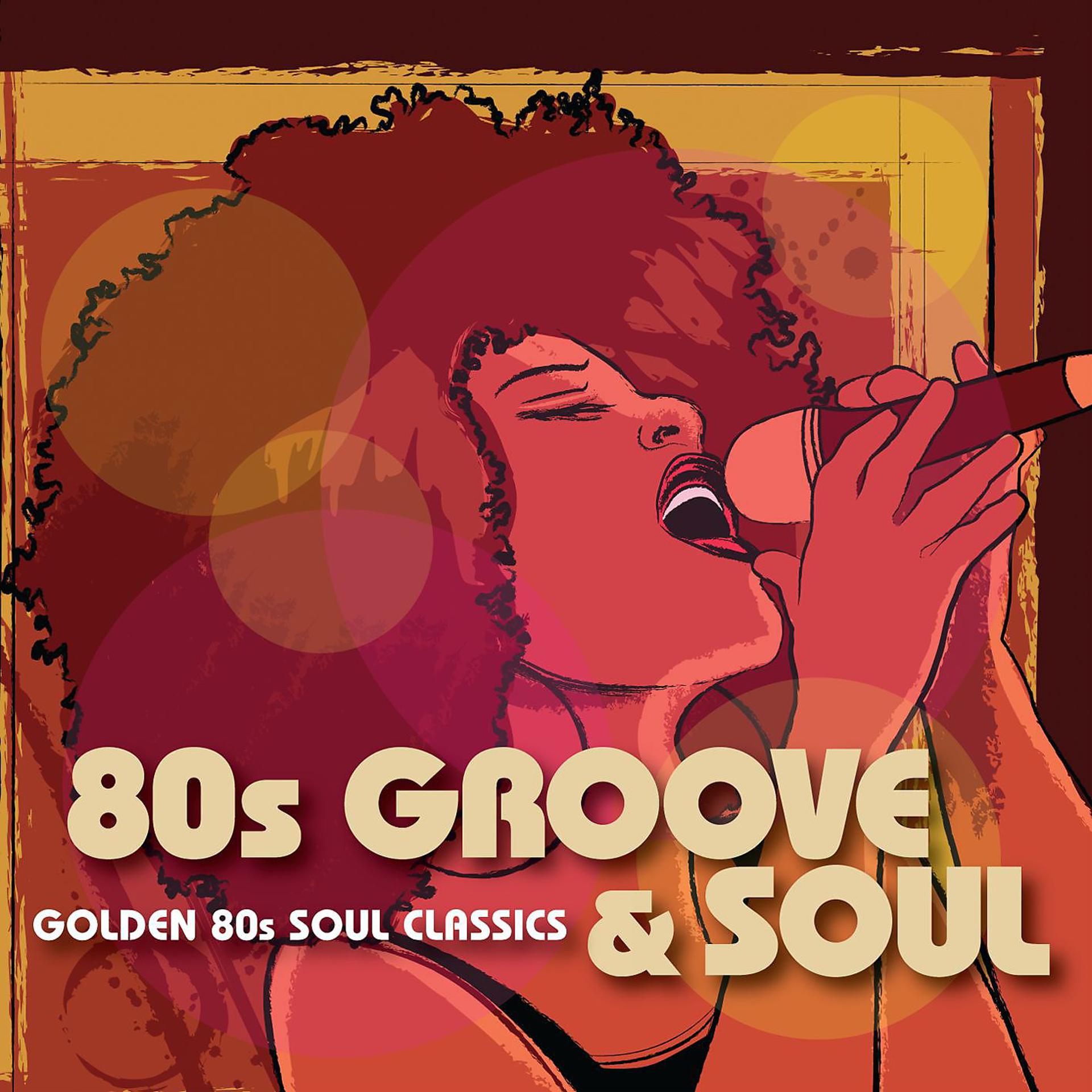 Постер альбома 80s Groove & Soul