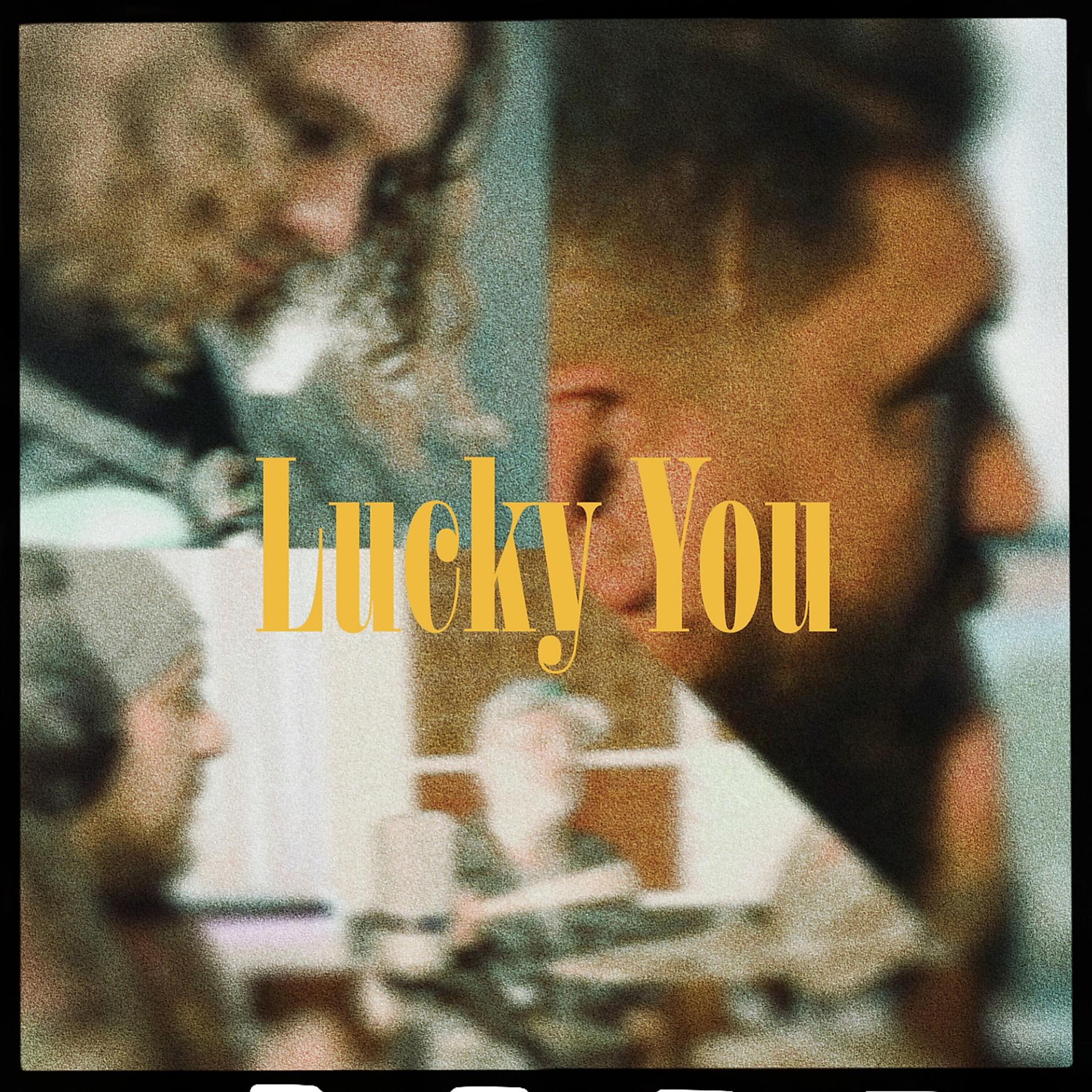 Постер альбома Lucky You