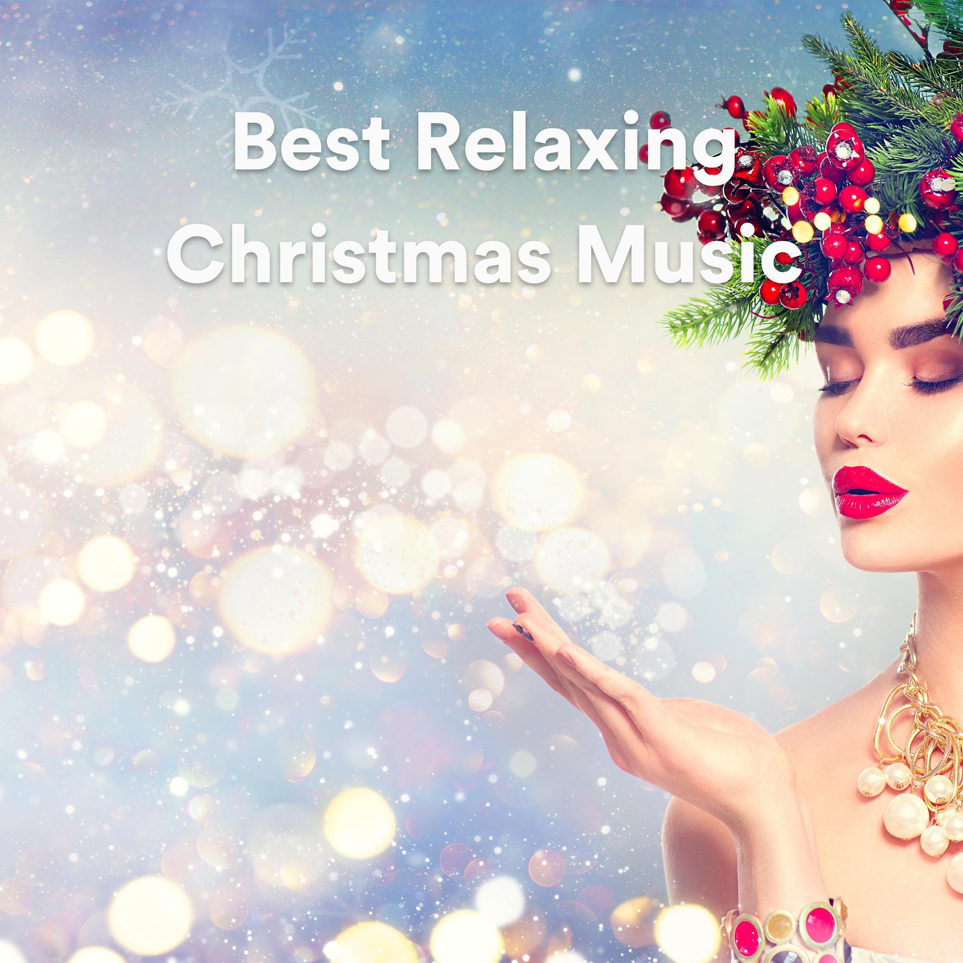 Постер альбома Best Relaxing Christmas Music