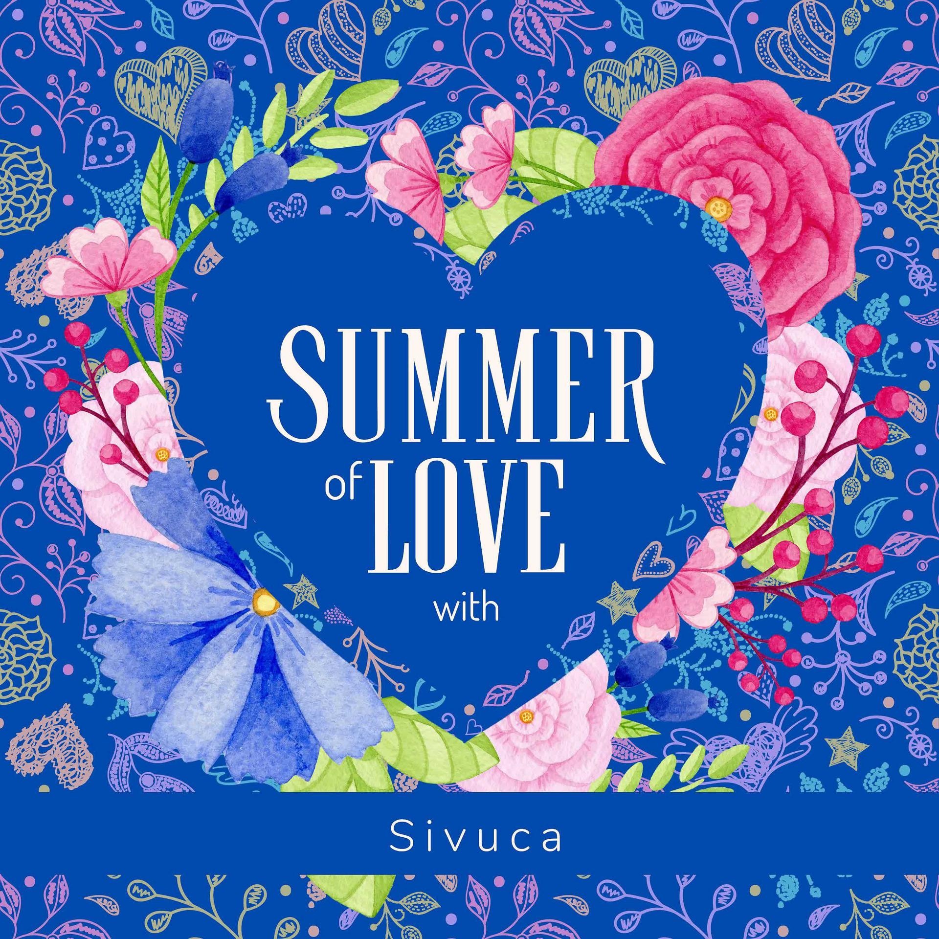 Постер альбома Summer of Love with Sivuca