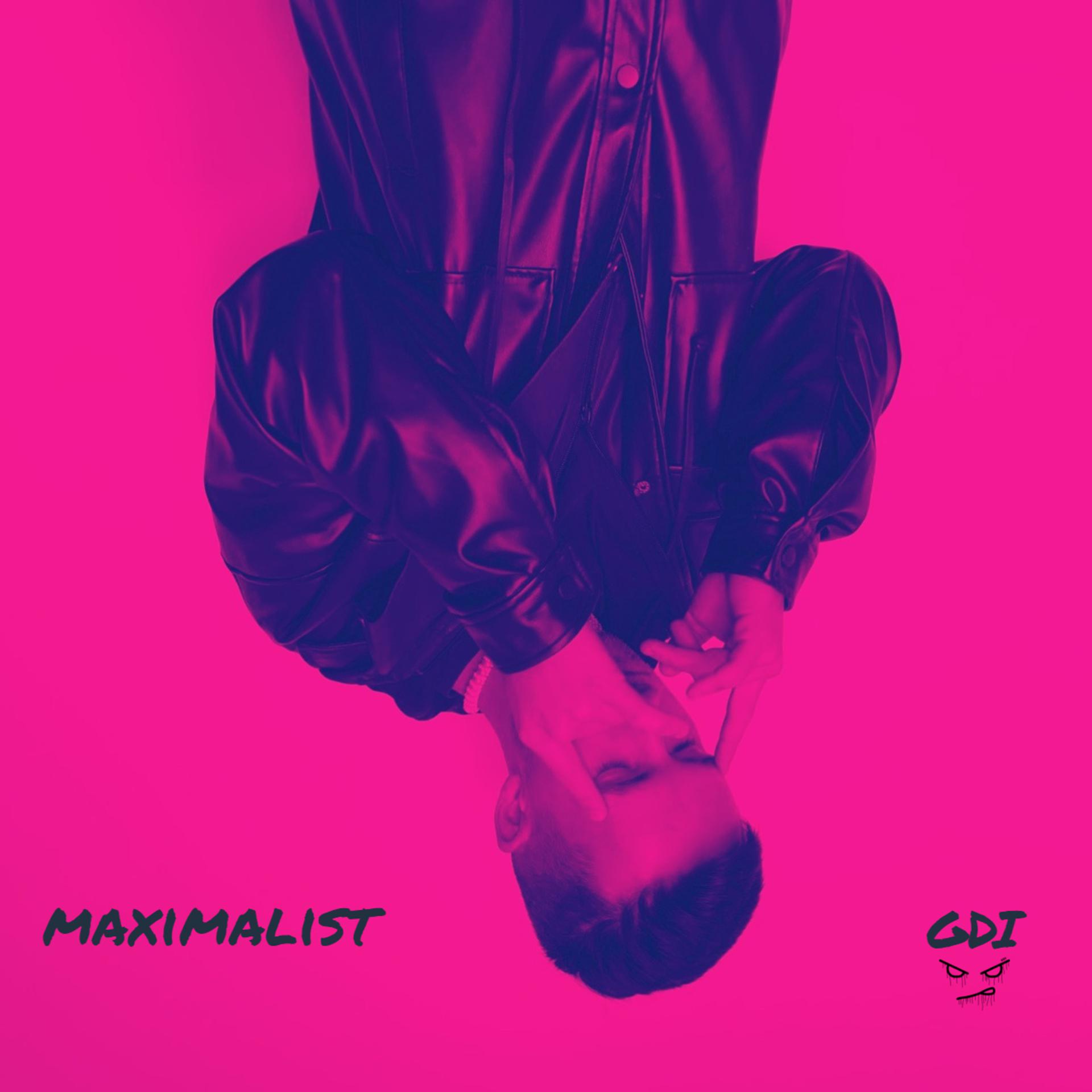 Постер альбома Maximalist