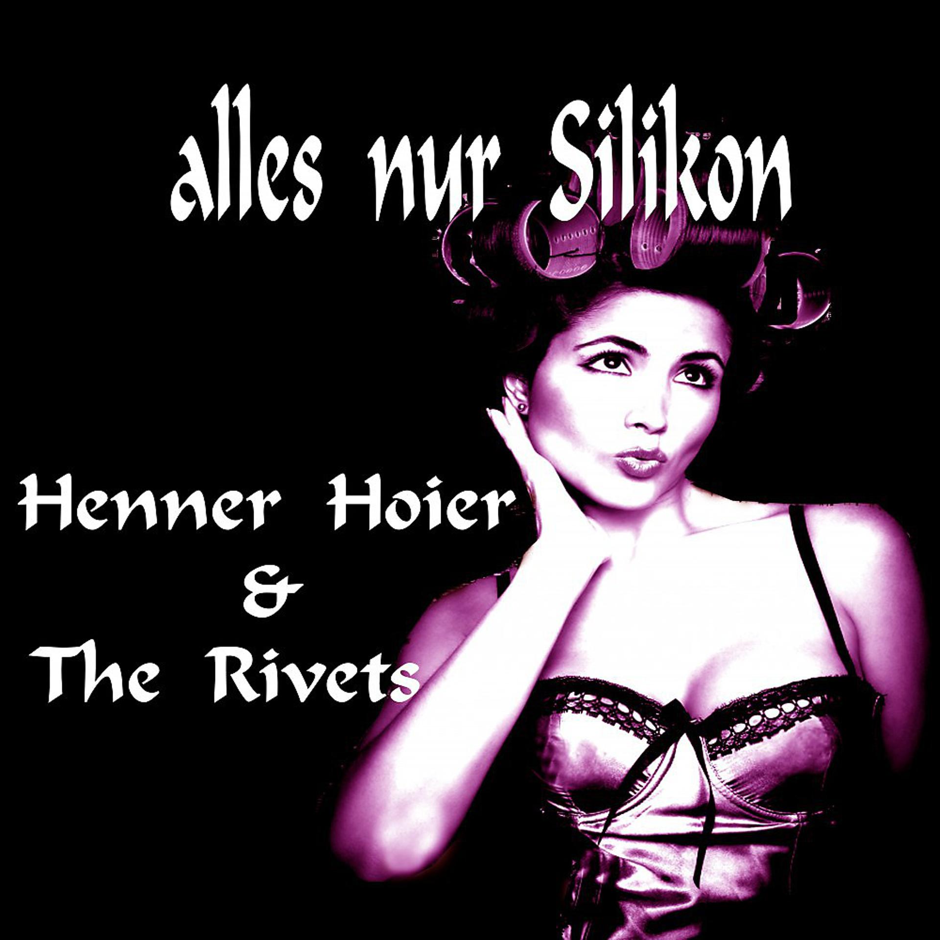 Постер альбома Alles nur Silikon