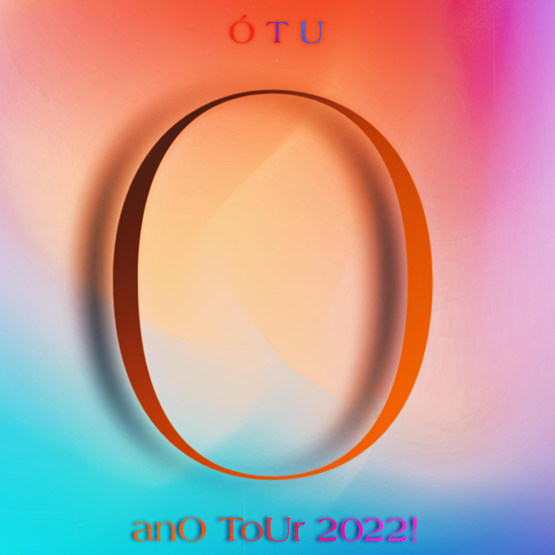 Постер альбома Ano Tour 2022! (O)