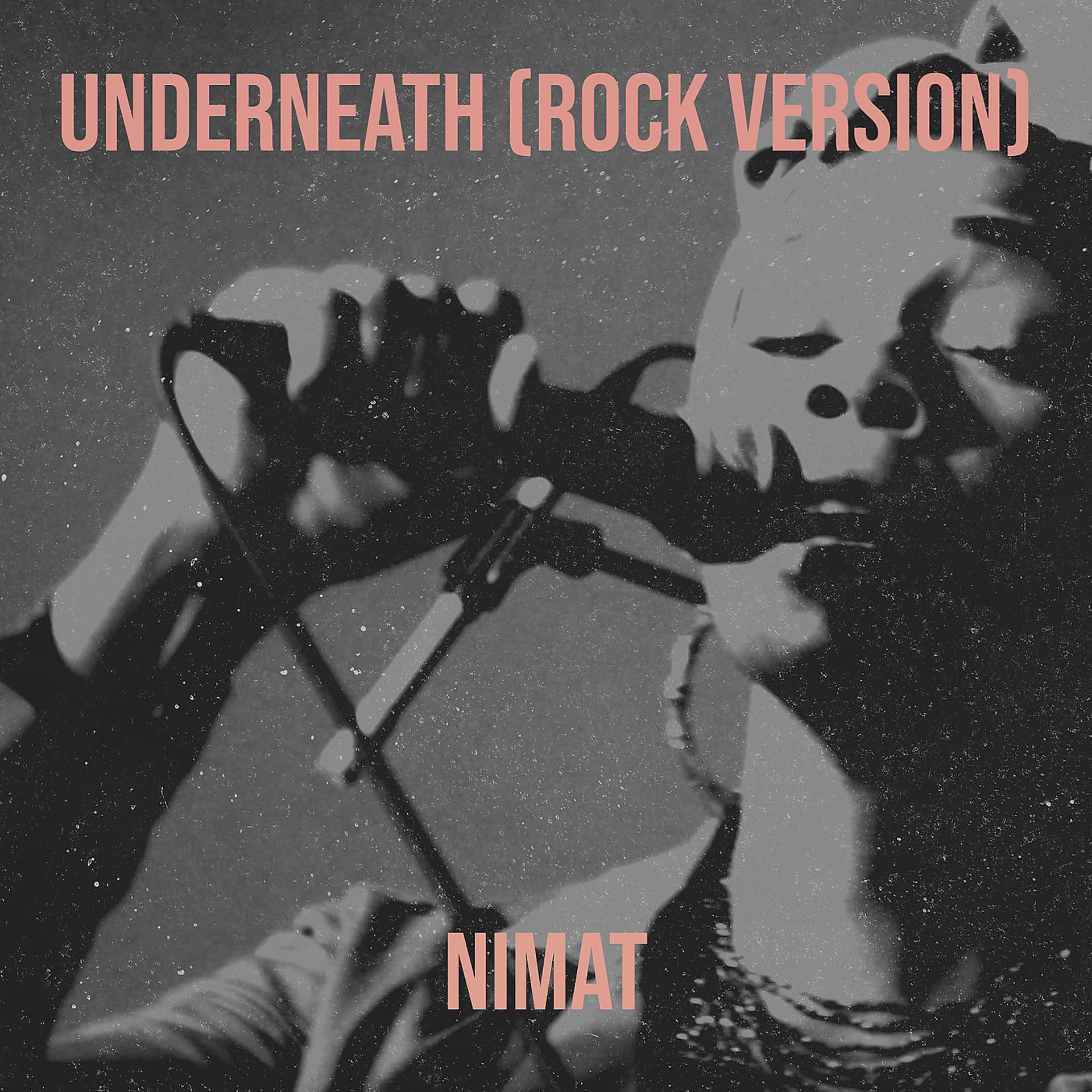 Постер альбома Underneath (Rock Version)