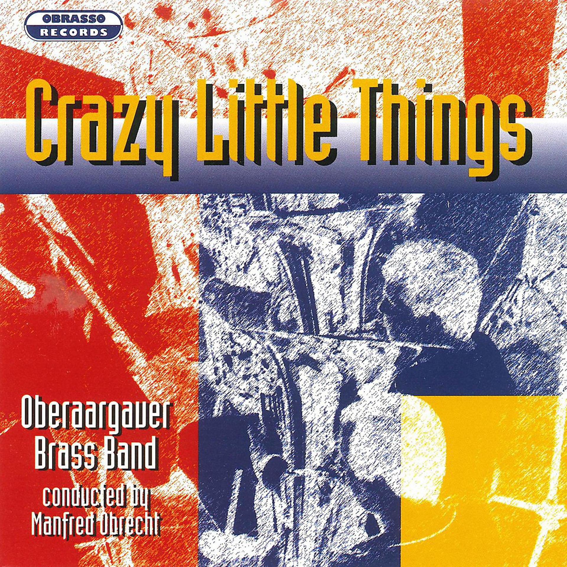 Постер альбома Crazy Little Things