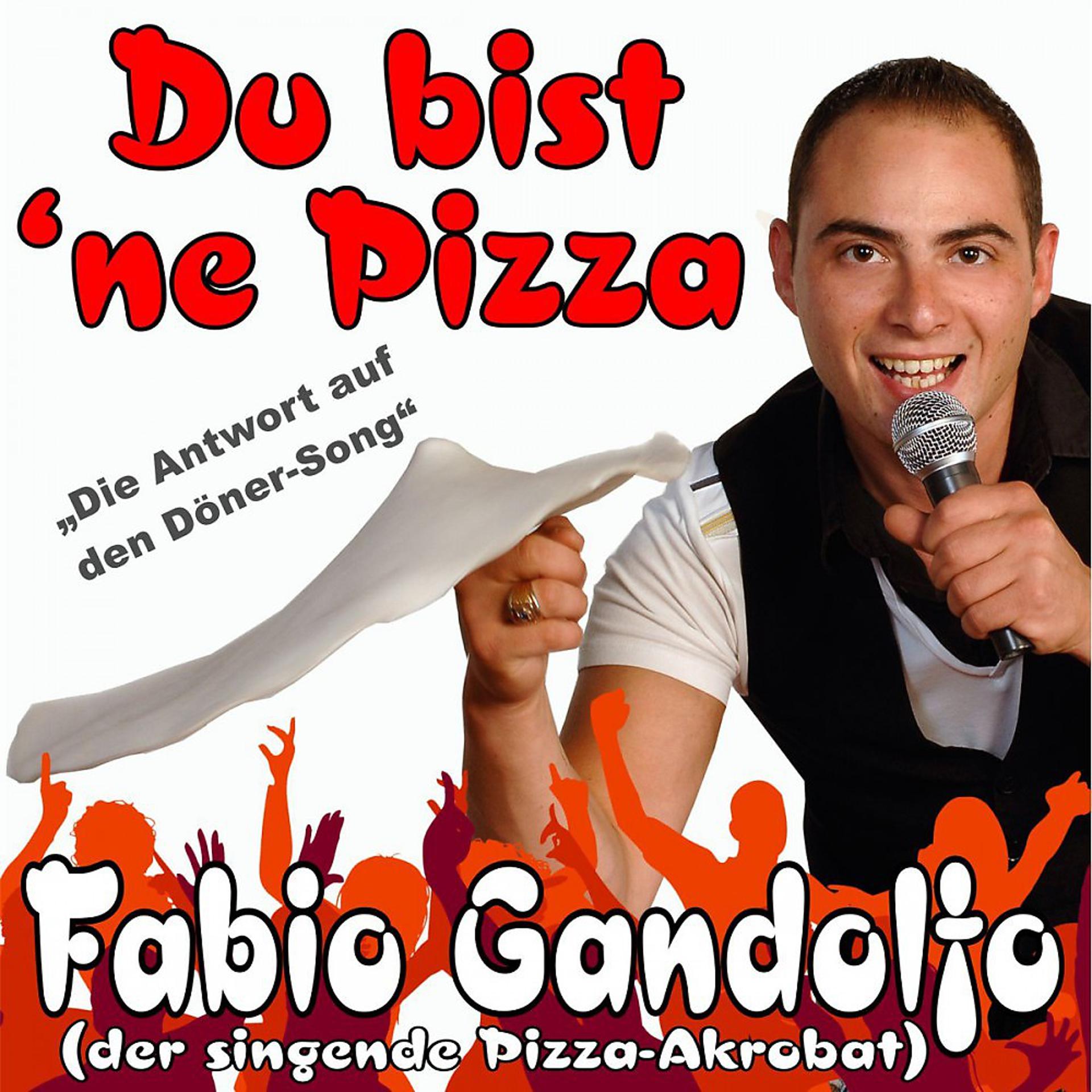 Постер альбома Du bist 'ne Pizza