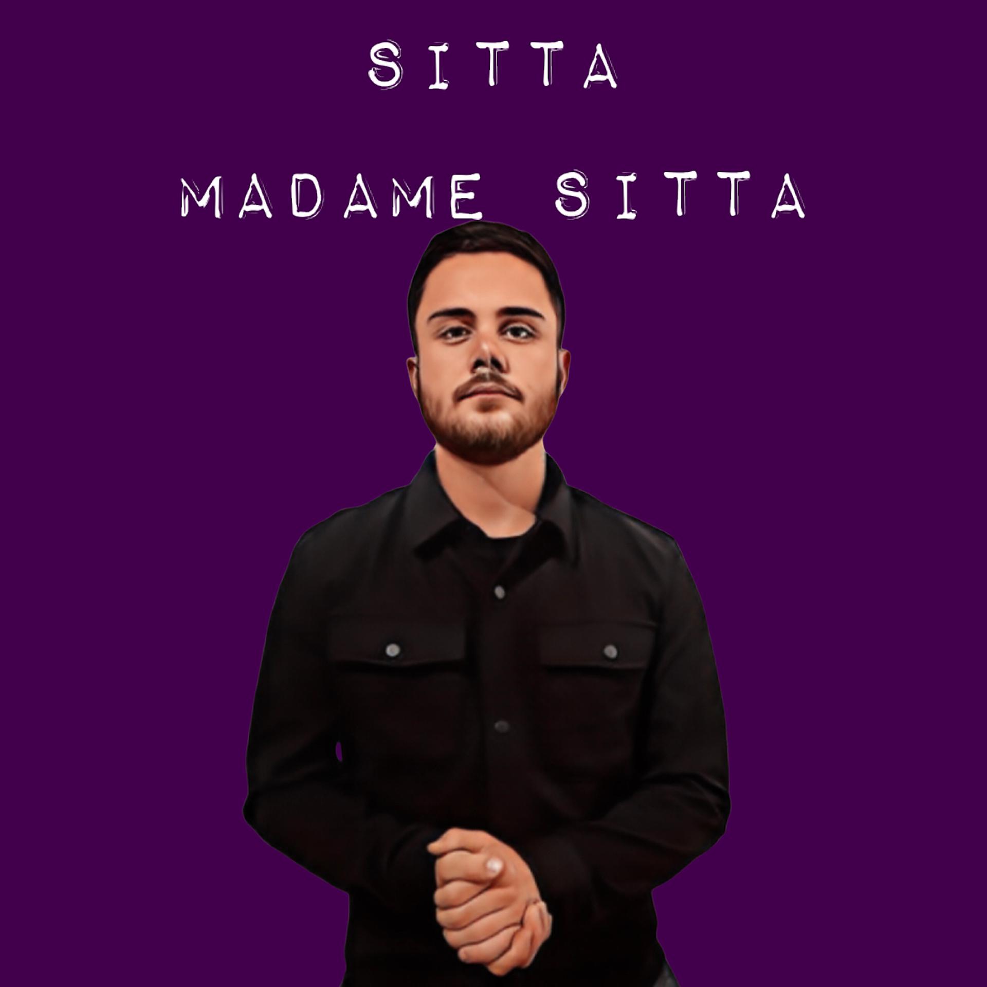 Постер альбома Madame Sitta