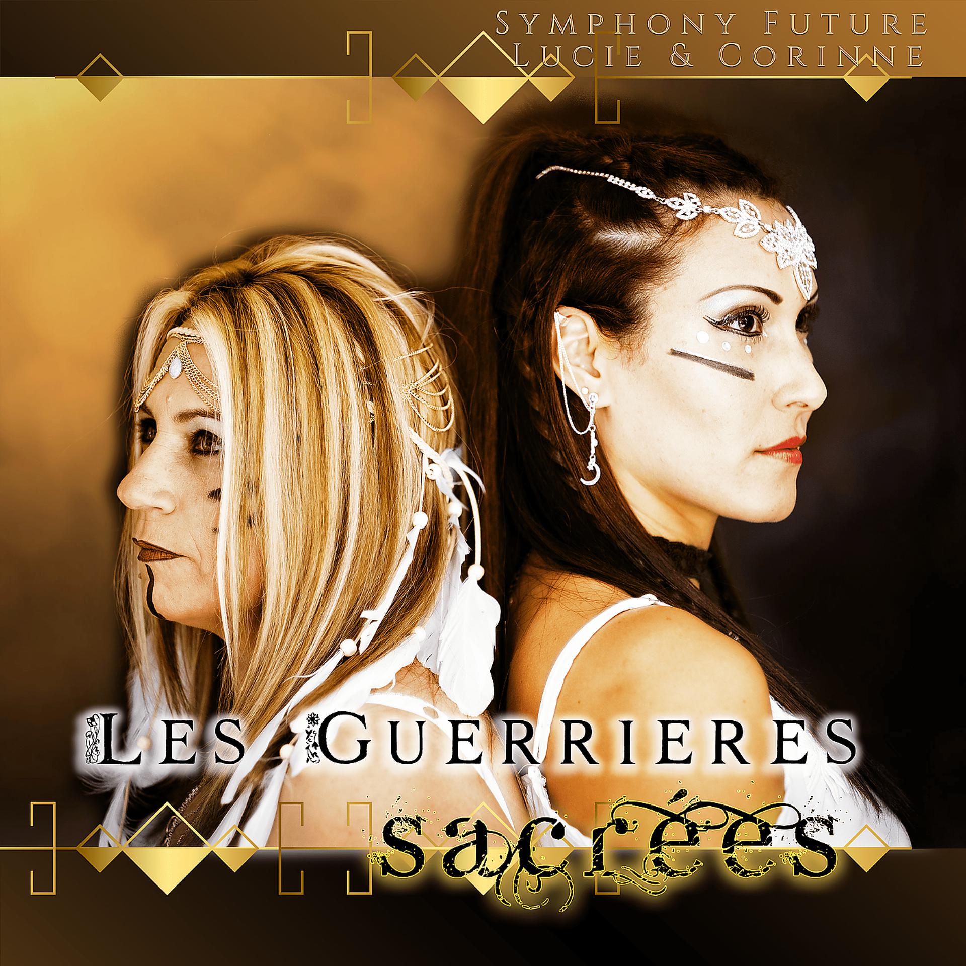 Постер альбома Les Guerrières Sacrées