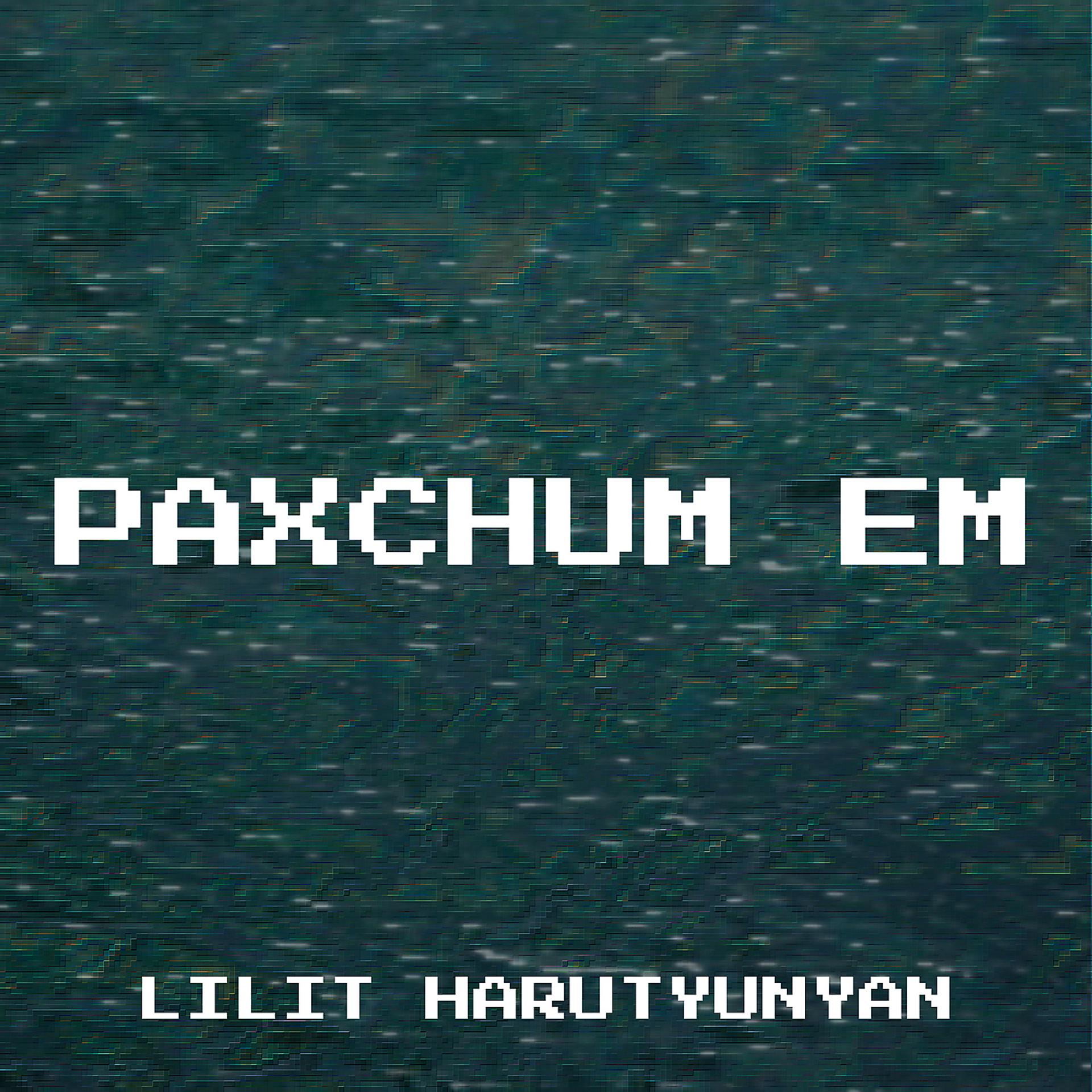 Постер альбома Paxchum Em