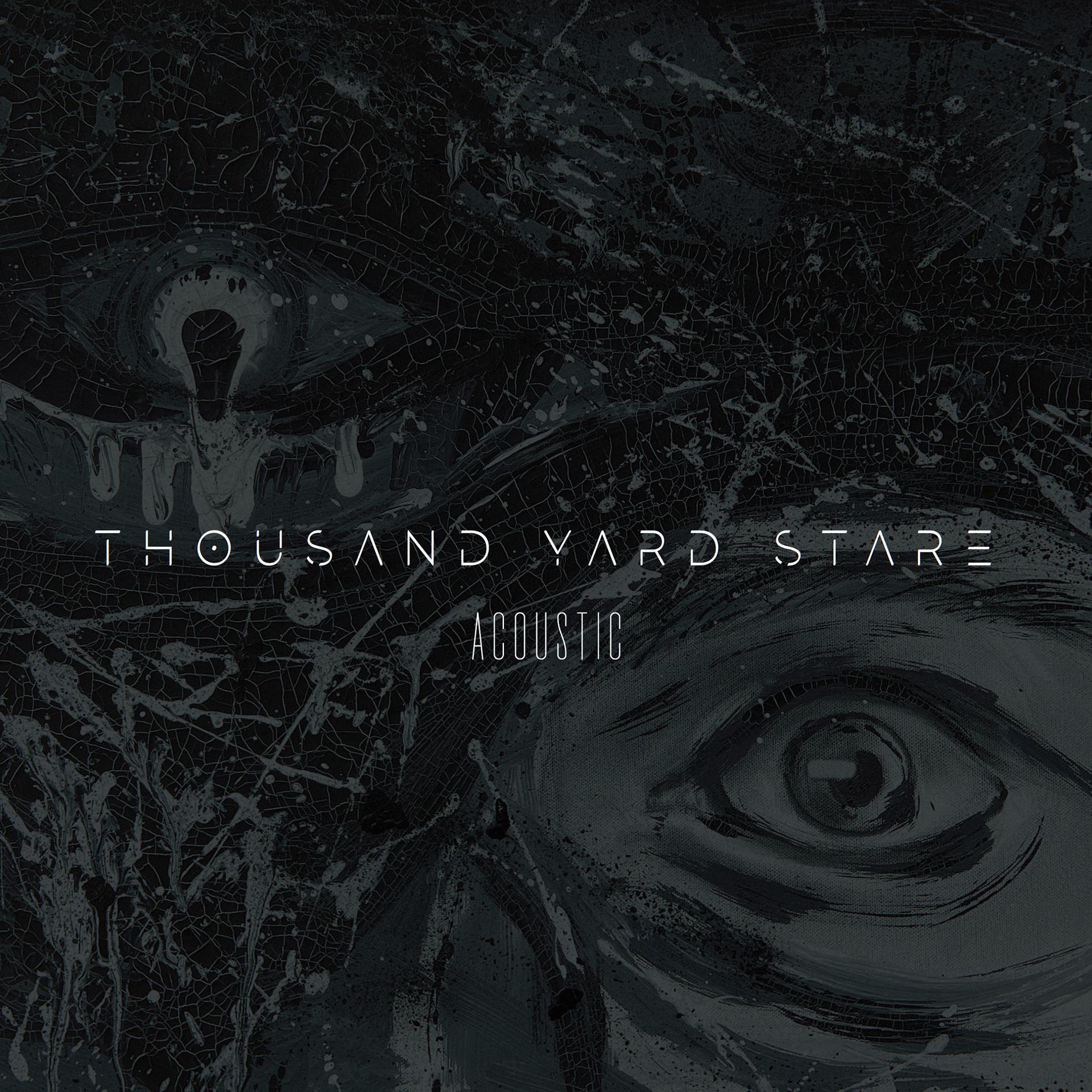 Постер альбома Thousand Yard Stare (Acoustic)
