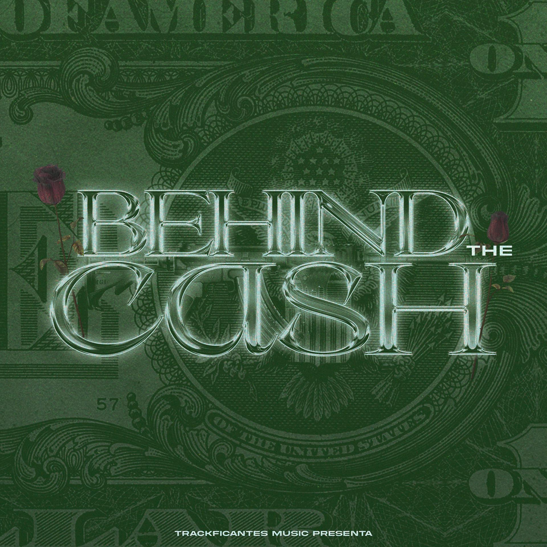Постер альбома Behind The Cash