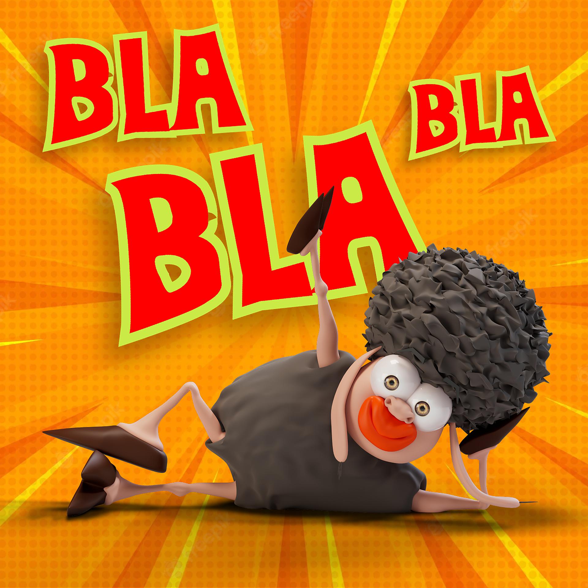 Постер альбома Bla Bla Bla